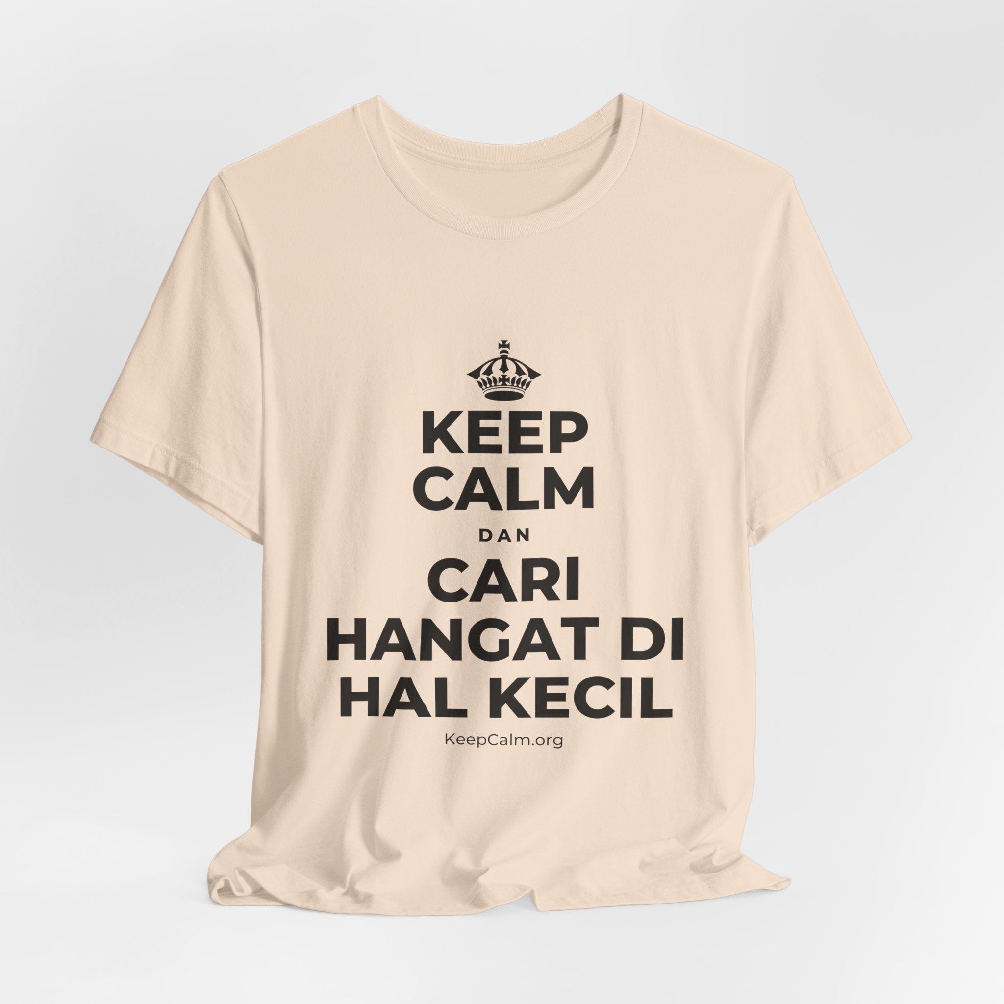 KEEP CALM DAN CARI HANGAT DI HAL KECIL T-Shirt (Soft Cream–Heather Mauve)