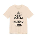 KEEP CALM AND ENJOY THIS T-Shirt (Soft Cream–Heather Mauve)