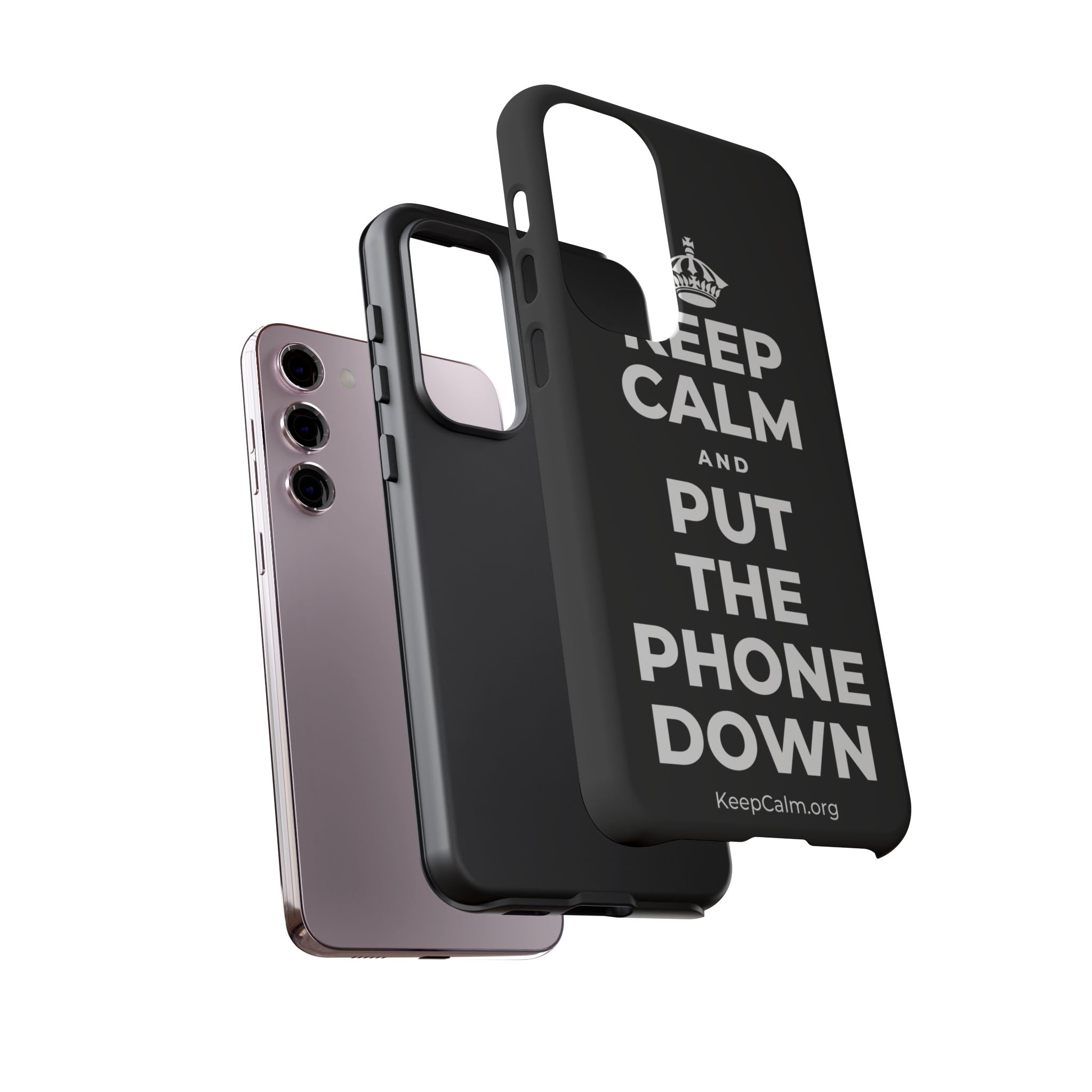 KEEP CALM AND PUT THE PHONE DOWN Phone Case