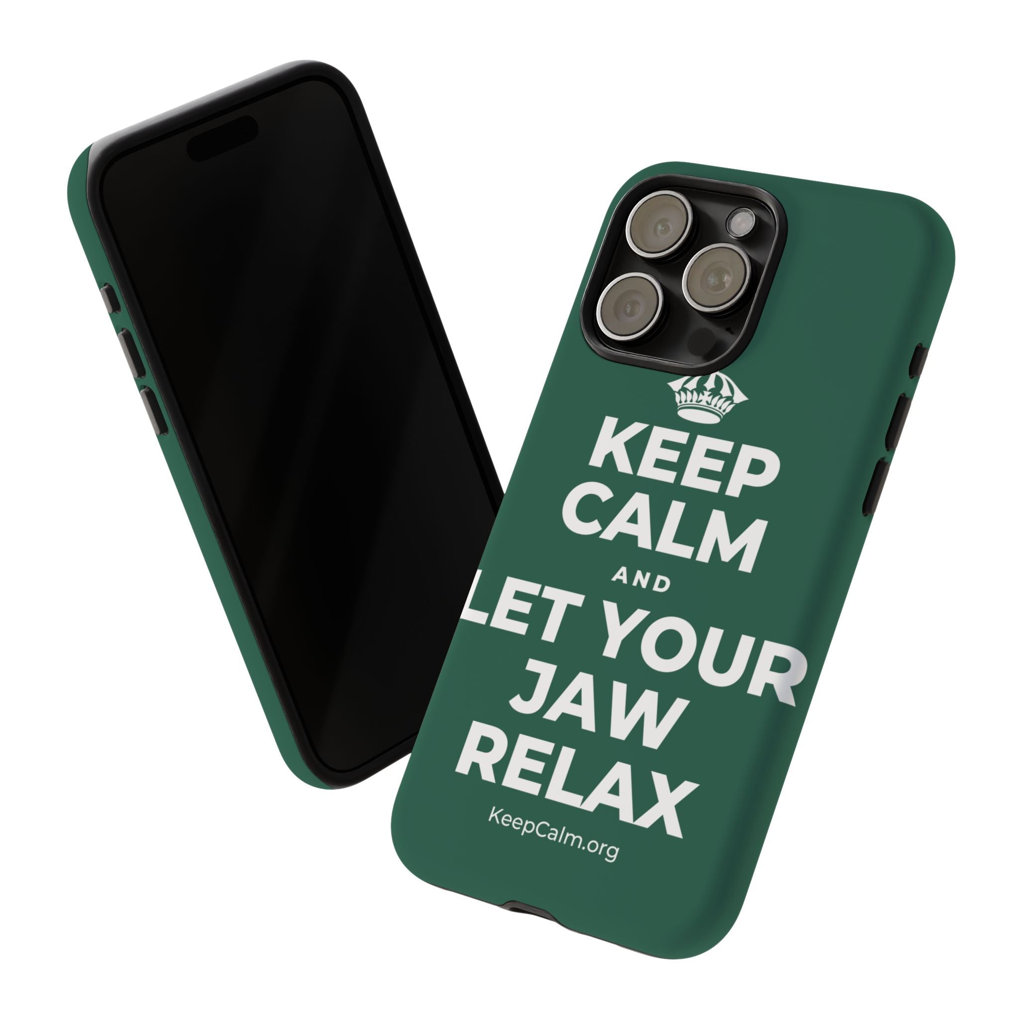 KEEP CALM AND LET YOUR JAW RELAX Phone Case