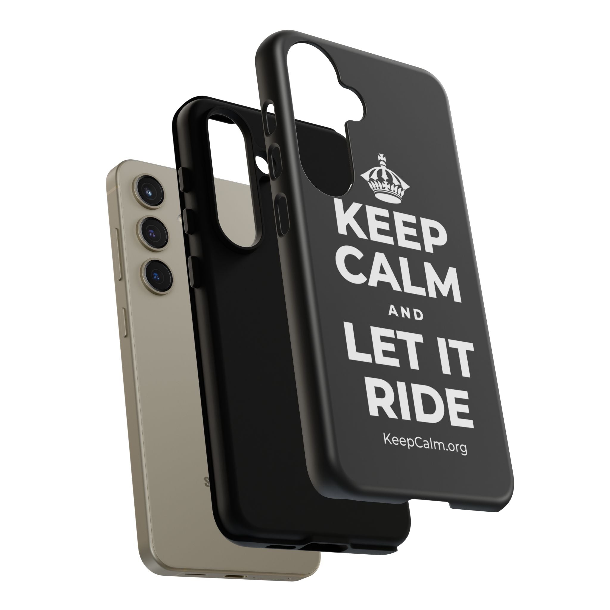 KEEP CALM AND LET IT RIDE Phone Case