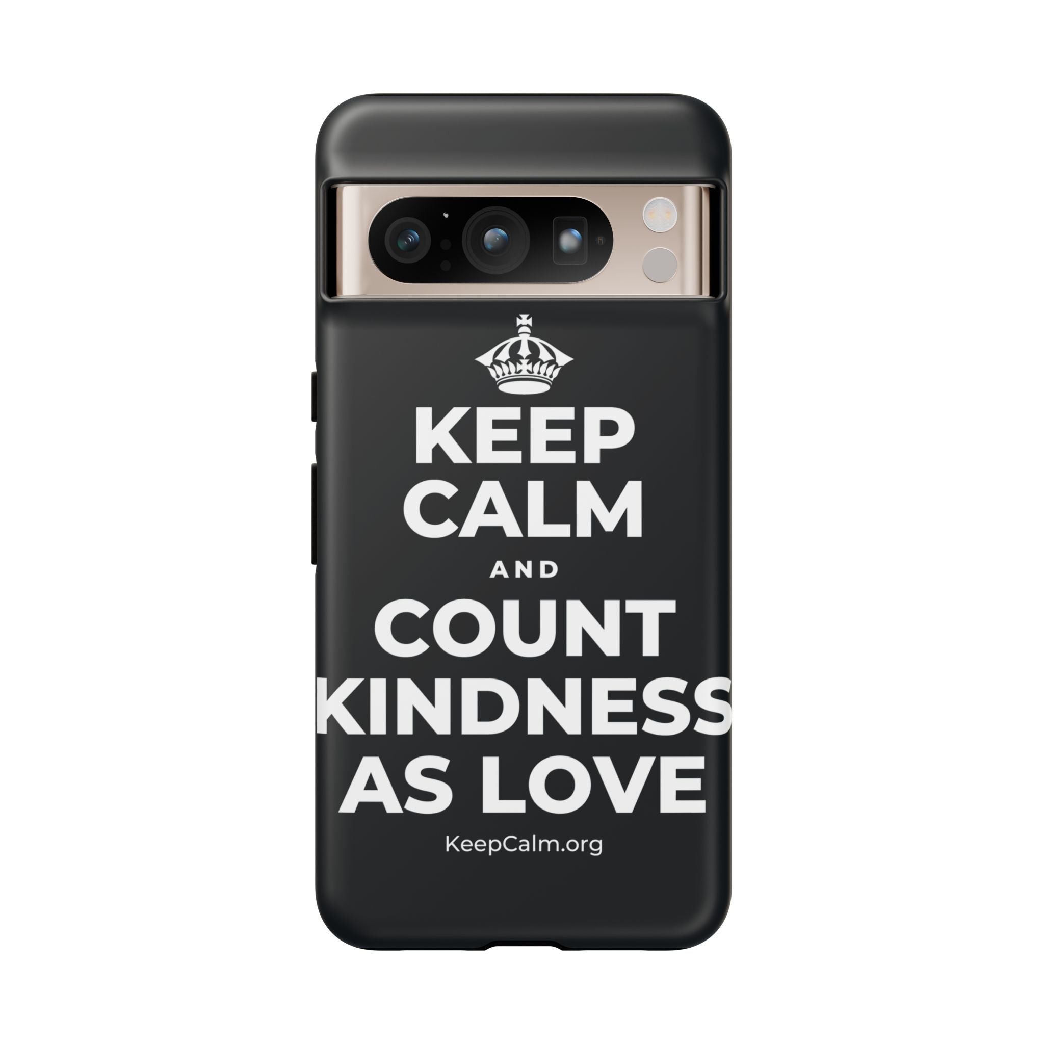 KEEP CALM AND COUNT KINDNESS AS LOVE Phone Case (Dark)