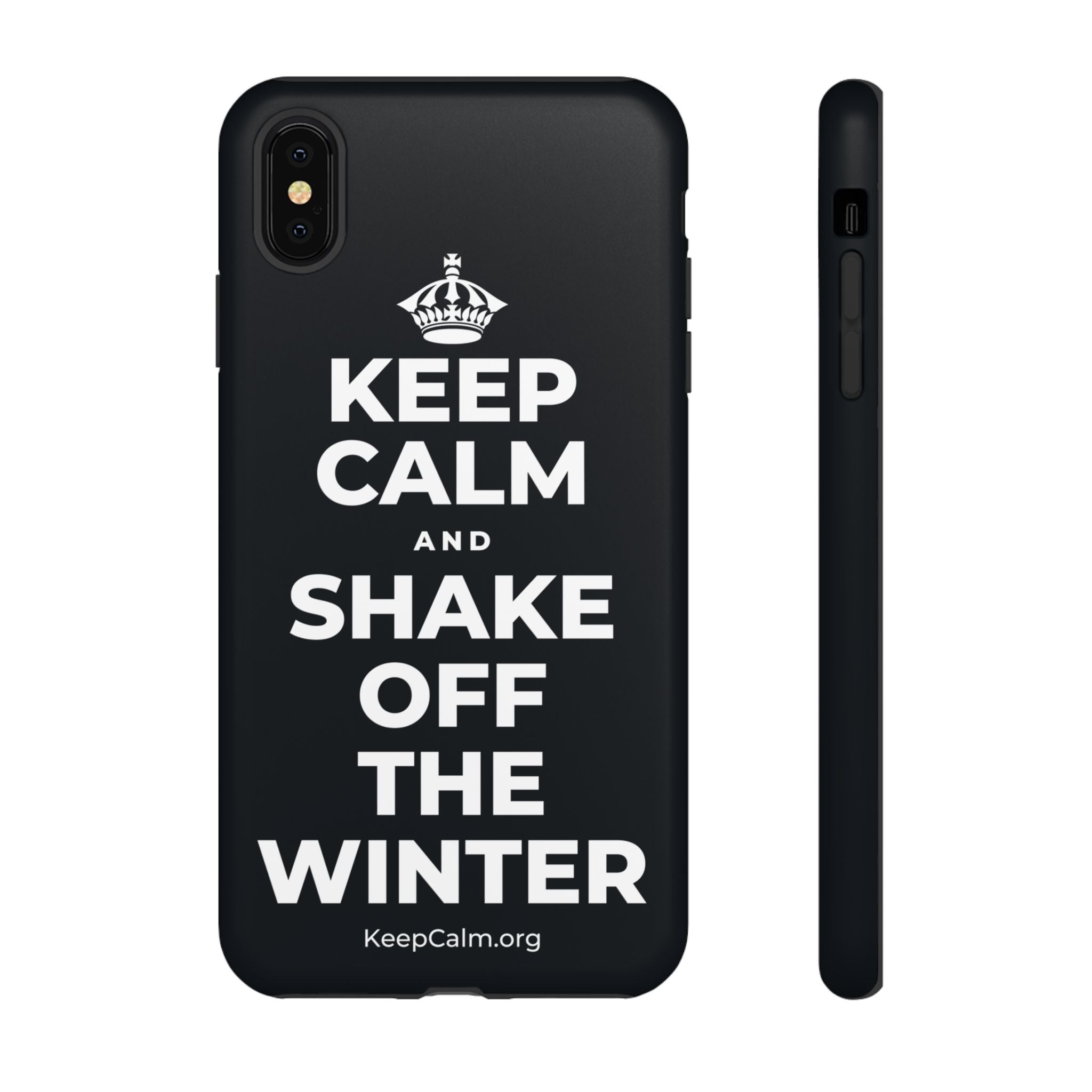 KEEP CALM AND SHAKE OFF THE WINTER Phone Case (Dark)