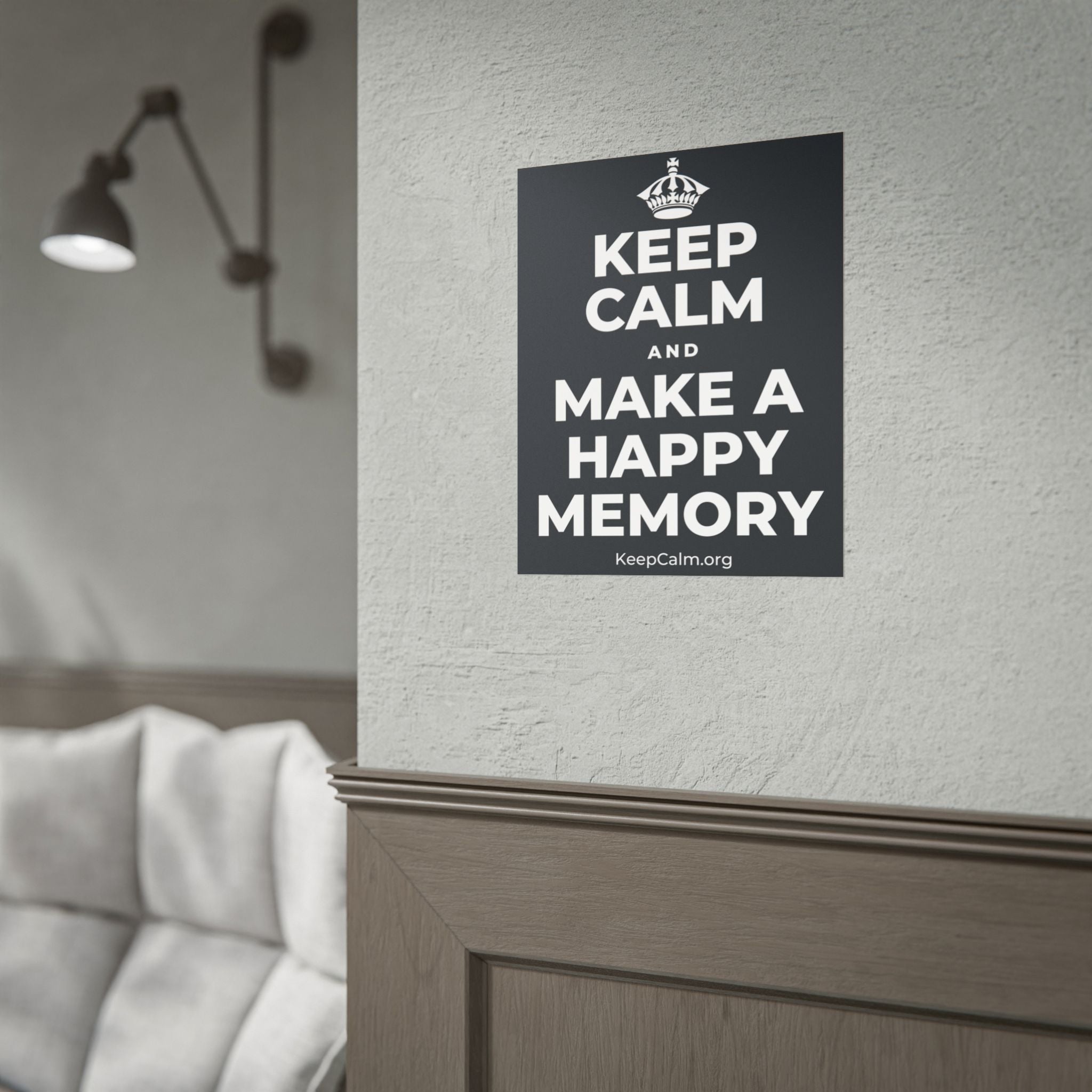 KEEP CALM AND MAKE A HAPPY MEMORY Poster (Dark)