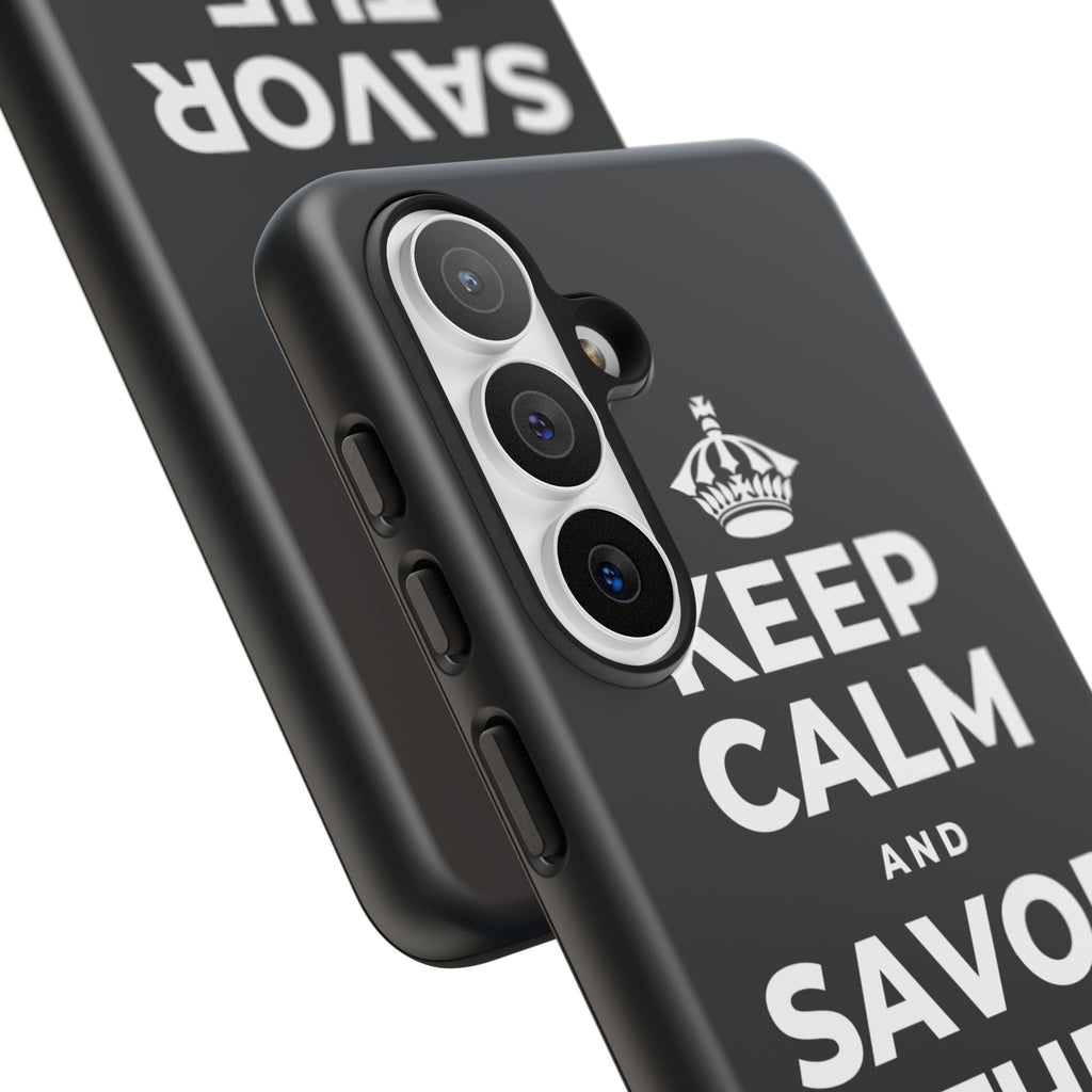 KEEP CALM AND SAVOR THE SMALL MAGIC Phone Case (Dark)