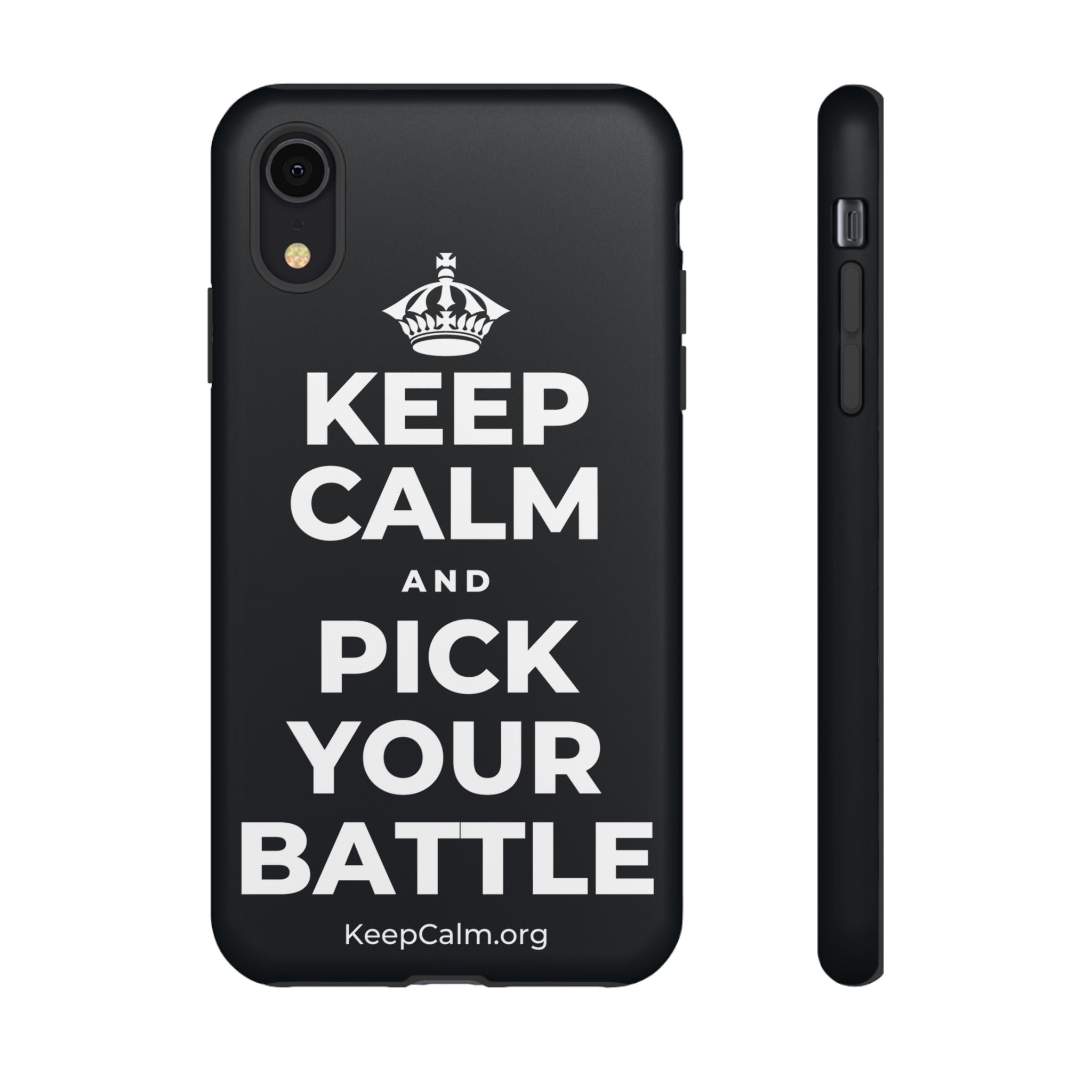KEEP CALM AND PICK YOUR BATTLE Phone Case (Dark)