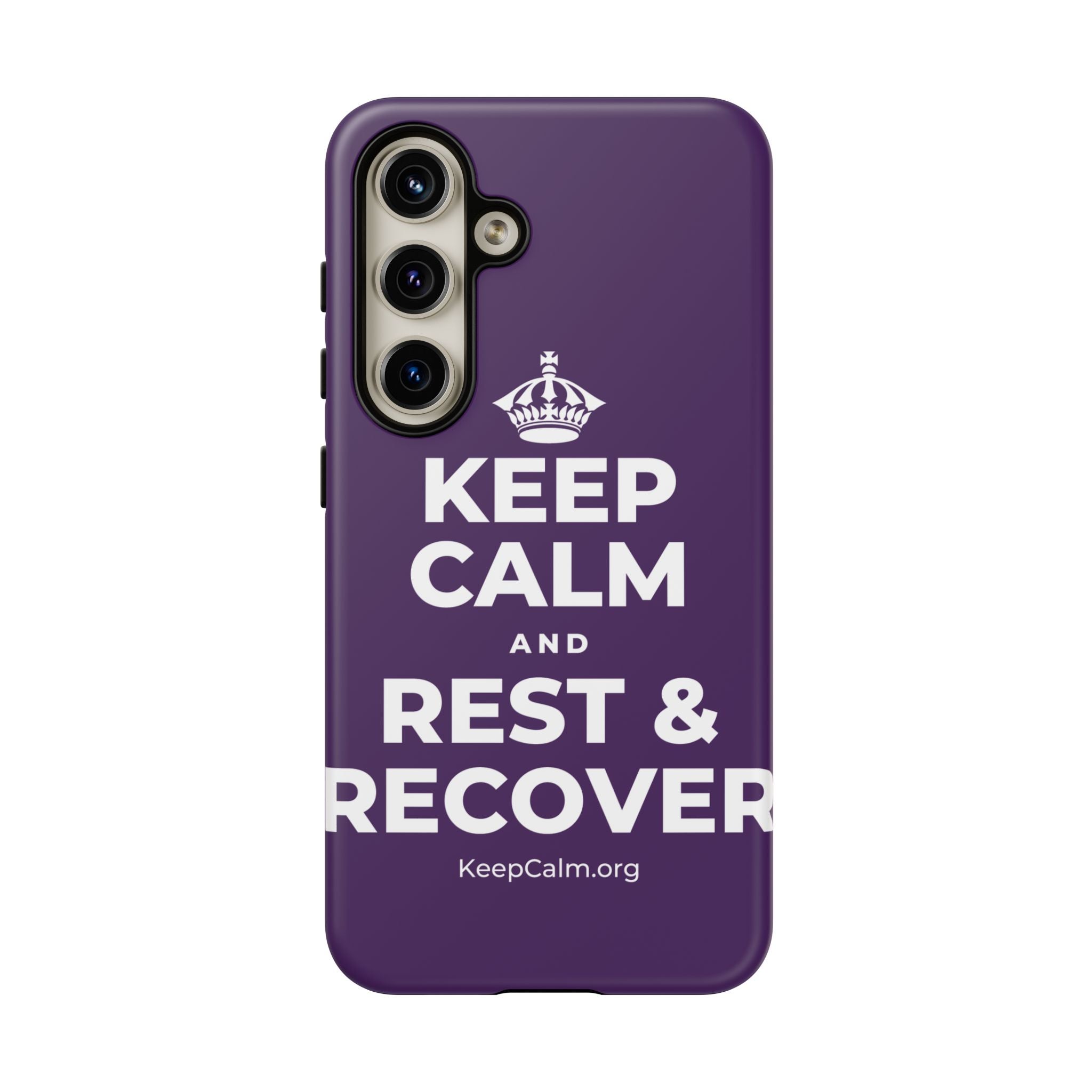 KEEP CALM AND REST & RECOVER Phone Case