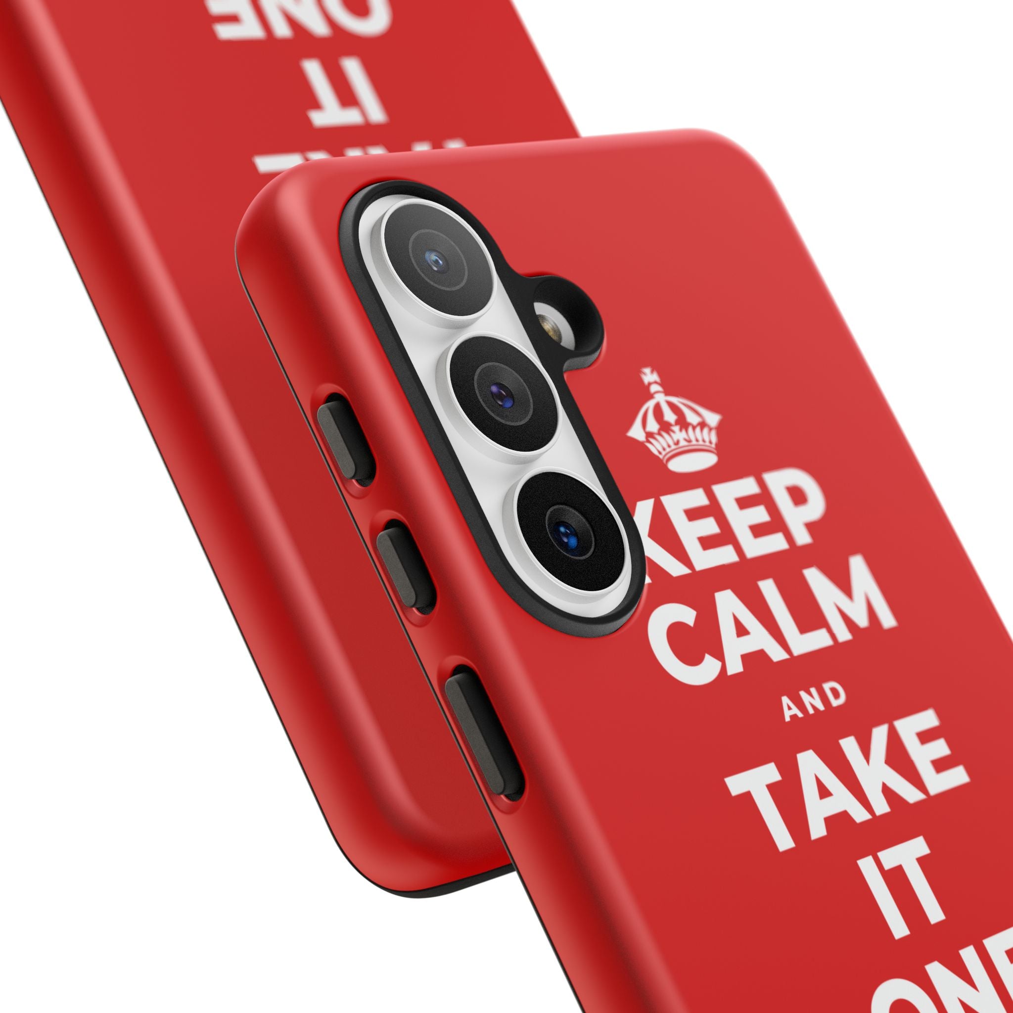 KEEP CALM AND TAKE IT ONE DAY AT A TIME Phone Case