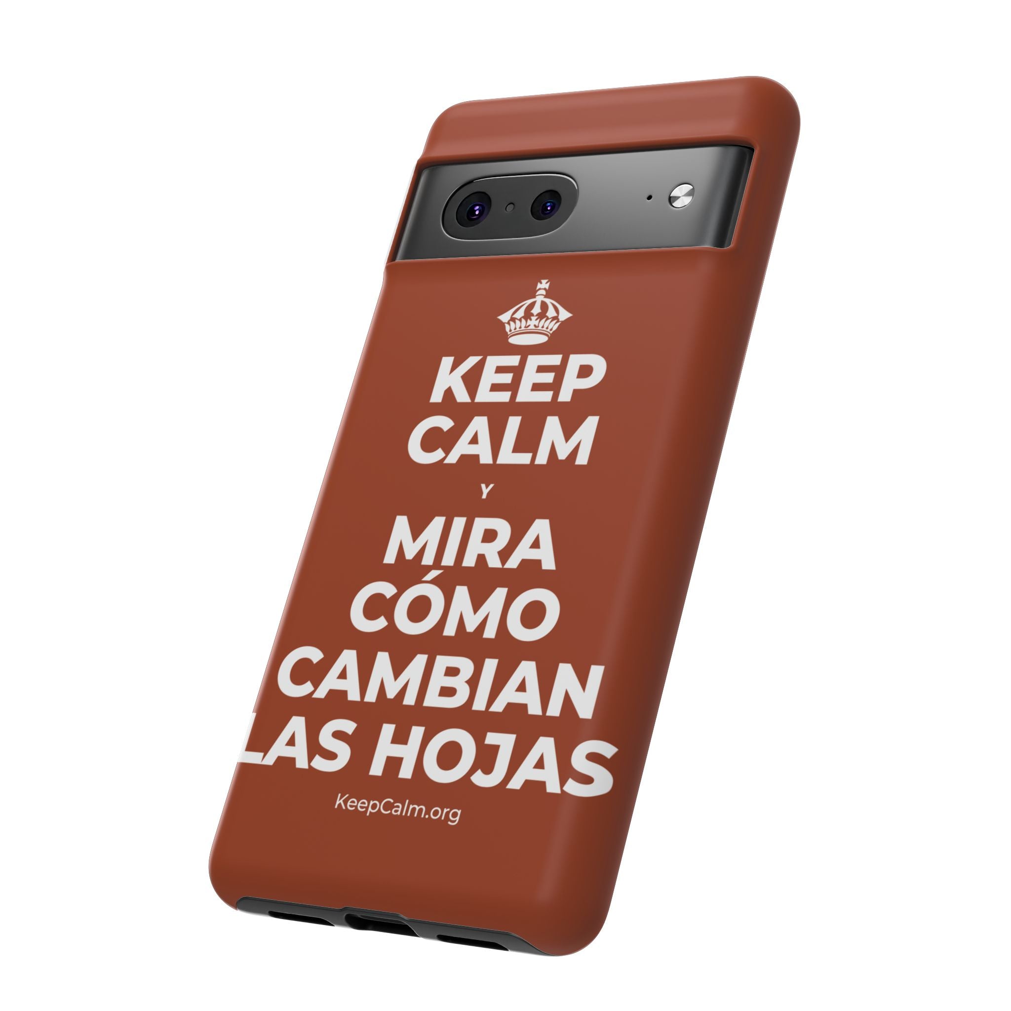 KEEP CALM Y MIRA CÓMO CAMBIAN LAS HOJAS Phone Case