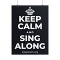 KEEP CALM AND SING ALONG Poster (Dark)