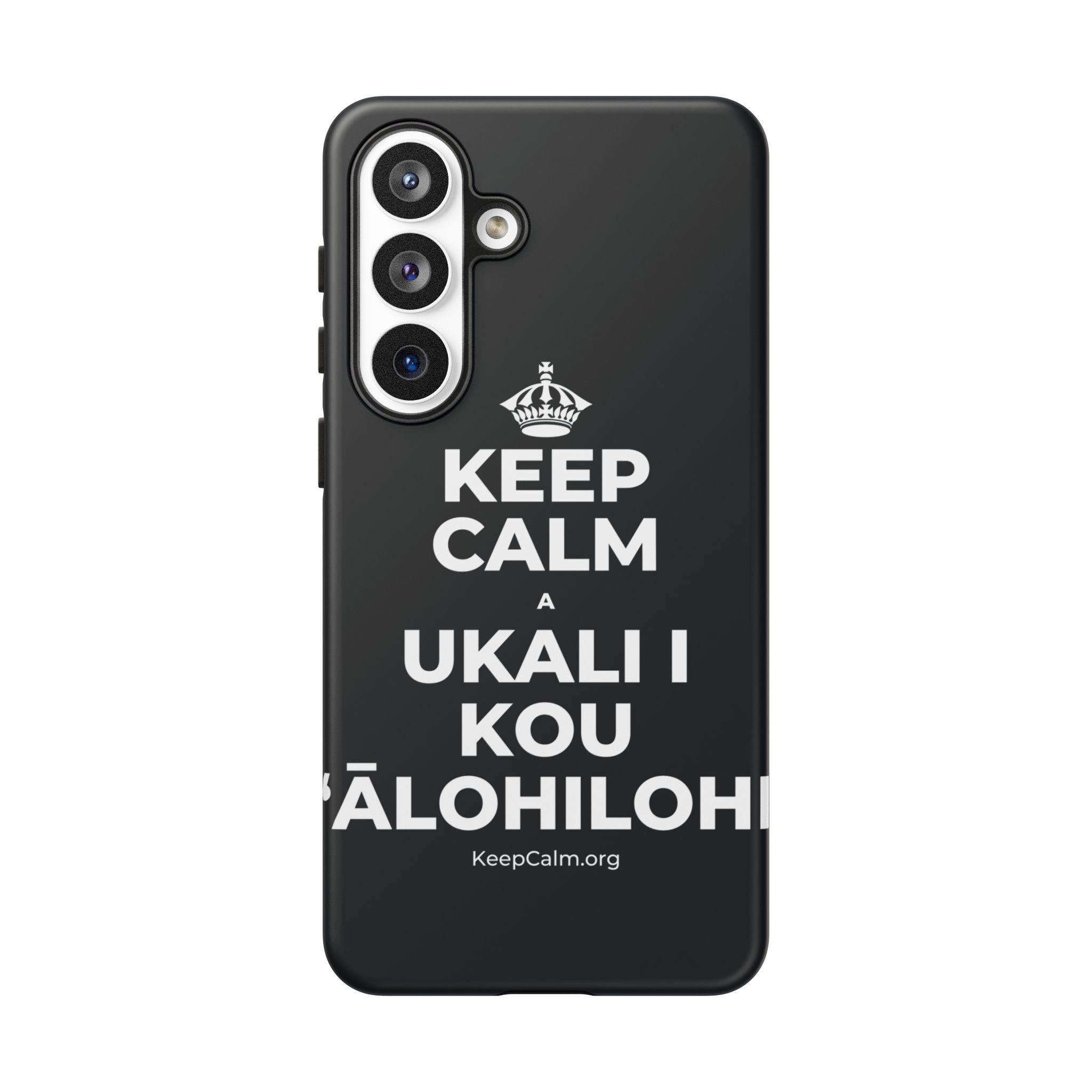 KEEP CALM A UKALI I KOU ʻĀLOHILOHI Phone Case (Dark)