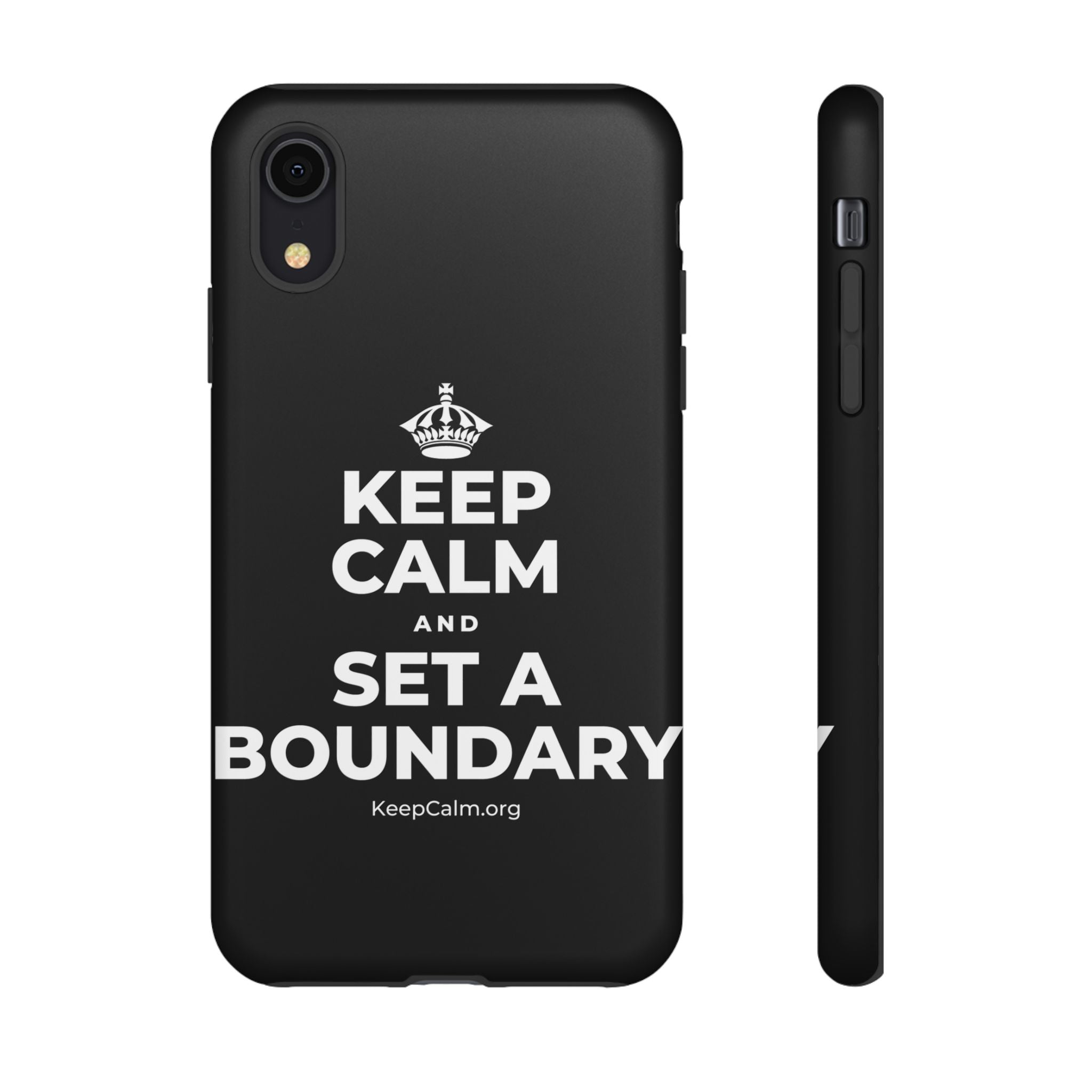 KEEP CALM AND SET A BOUNDARY Phone Case