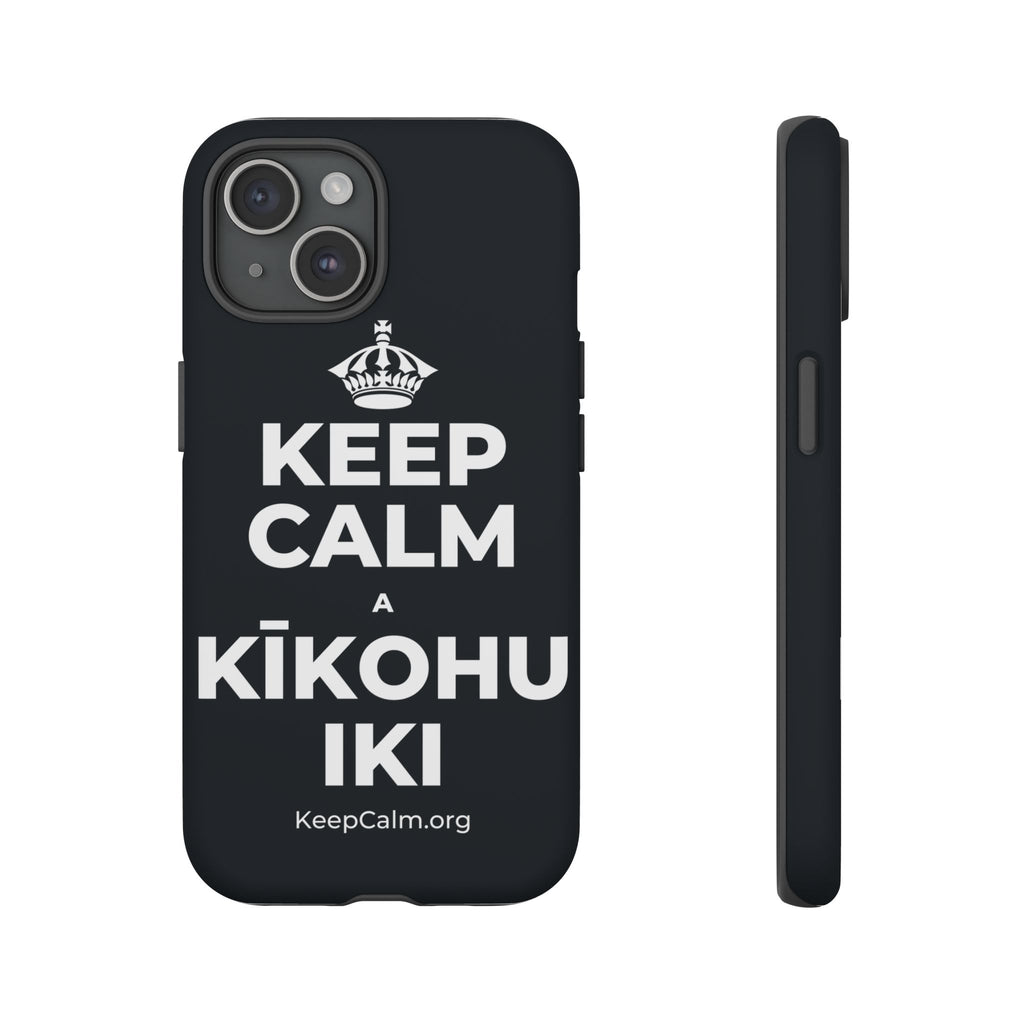 KEEP CALM A KĪKOHU IKI Phone Case (Dark)