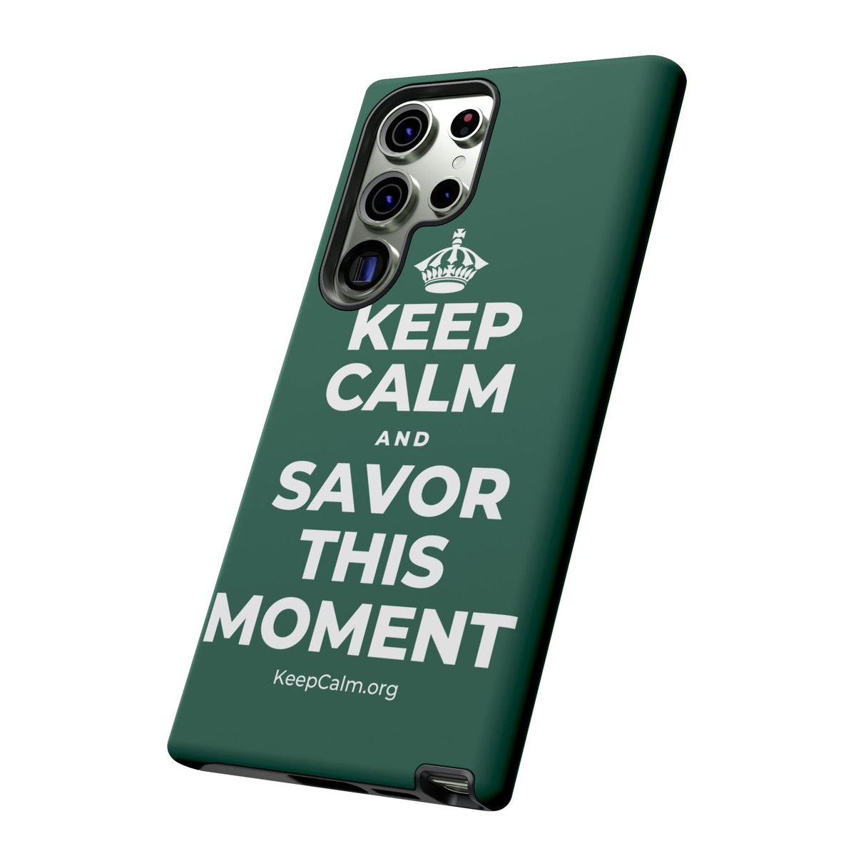 KEEP CALM AND SAVOR THIS MOMENT Phone Case