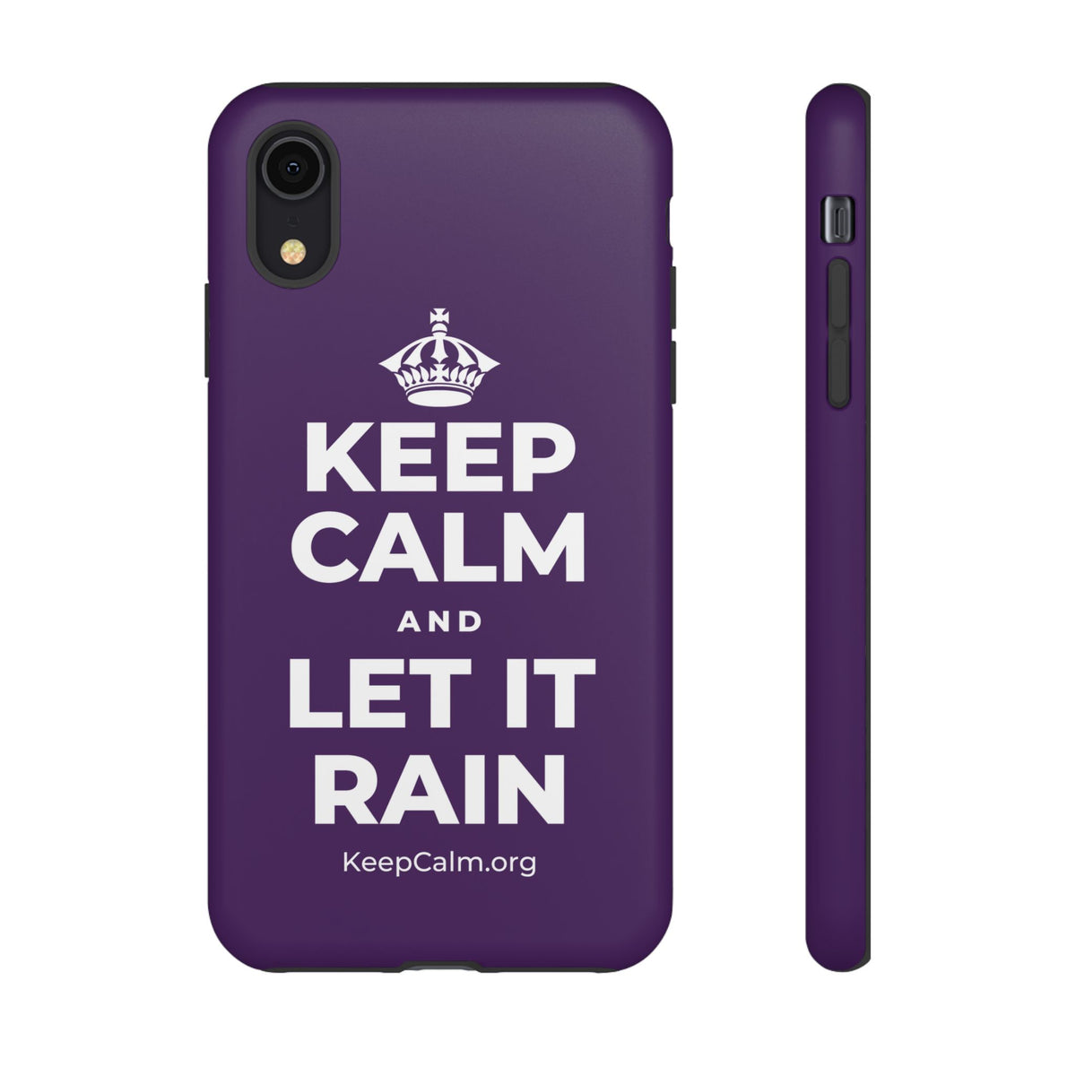 KEEP CALM AND LET IT RAIN Phone Case