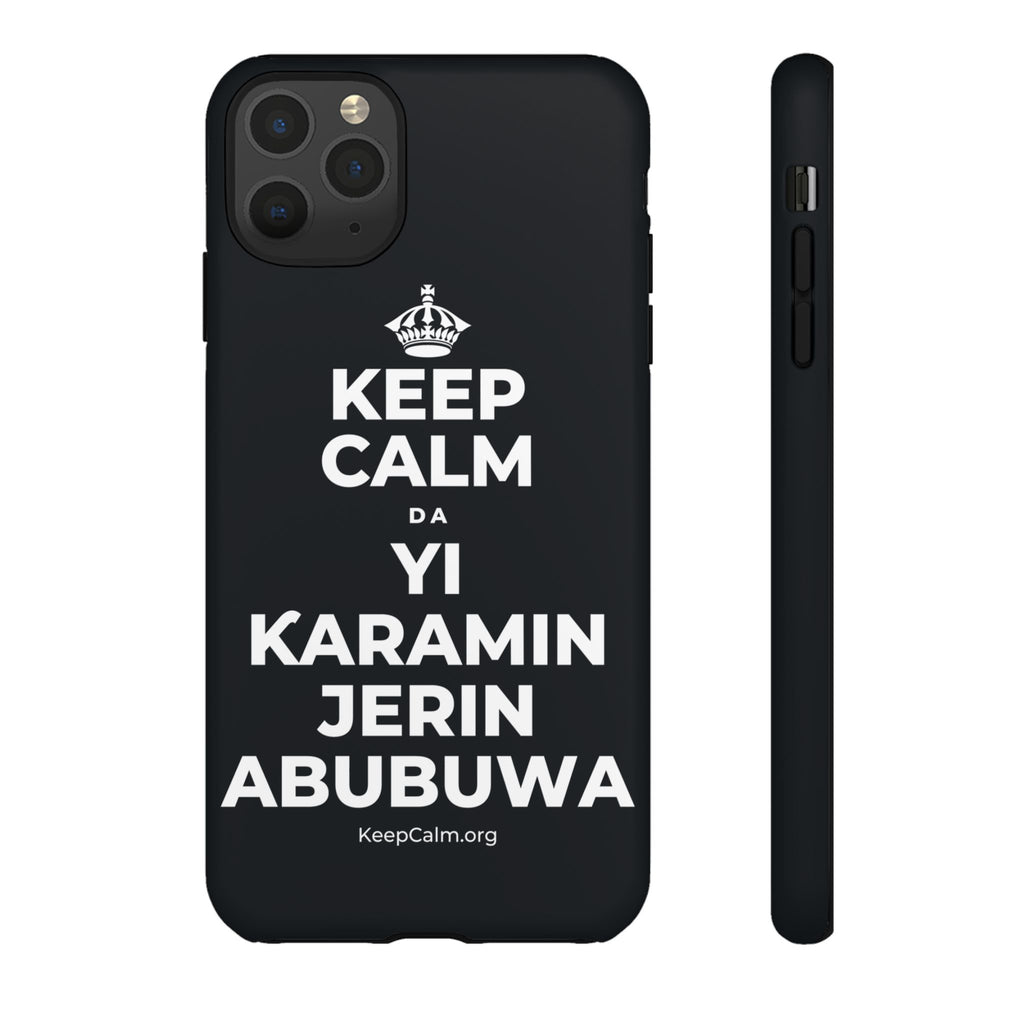 KEEP CALM DA YI ƘARAMIN JERIN ABUBUWA Phone Case (Dark)