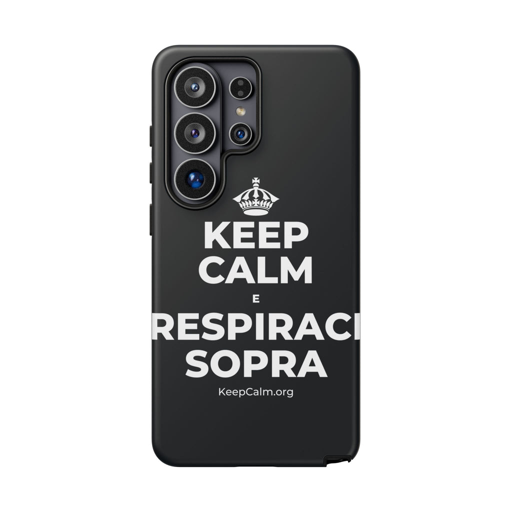 KEEP CALM E RESPIRACI SOPRA Phone Case (Dark)