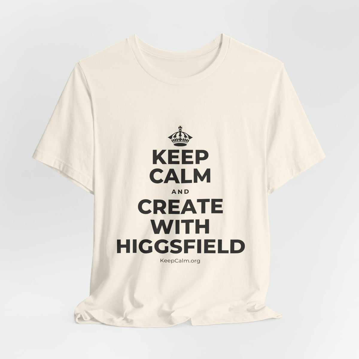 KEEP CALM AND CREATE WITH HIGGSFIELD T-Shirt (White–Asphalt)