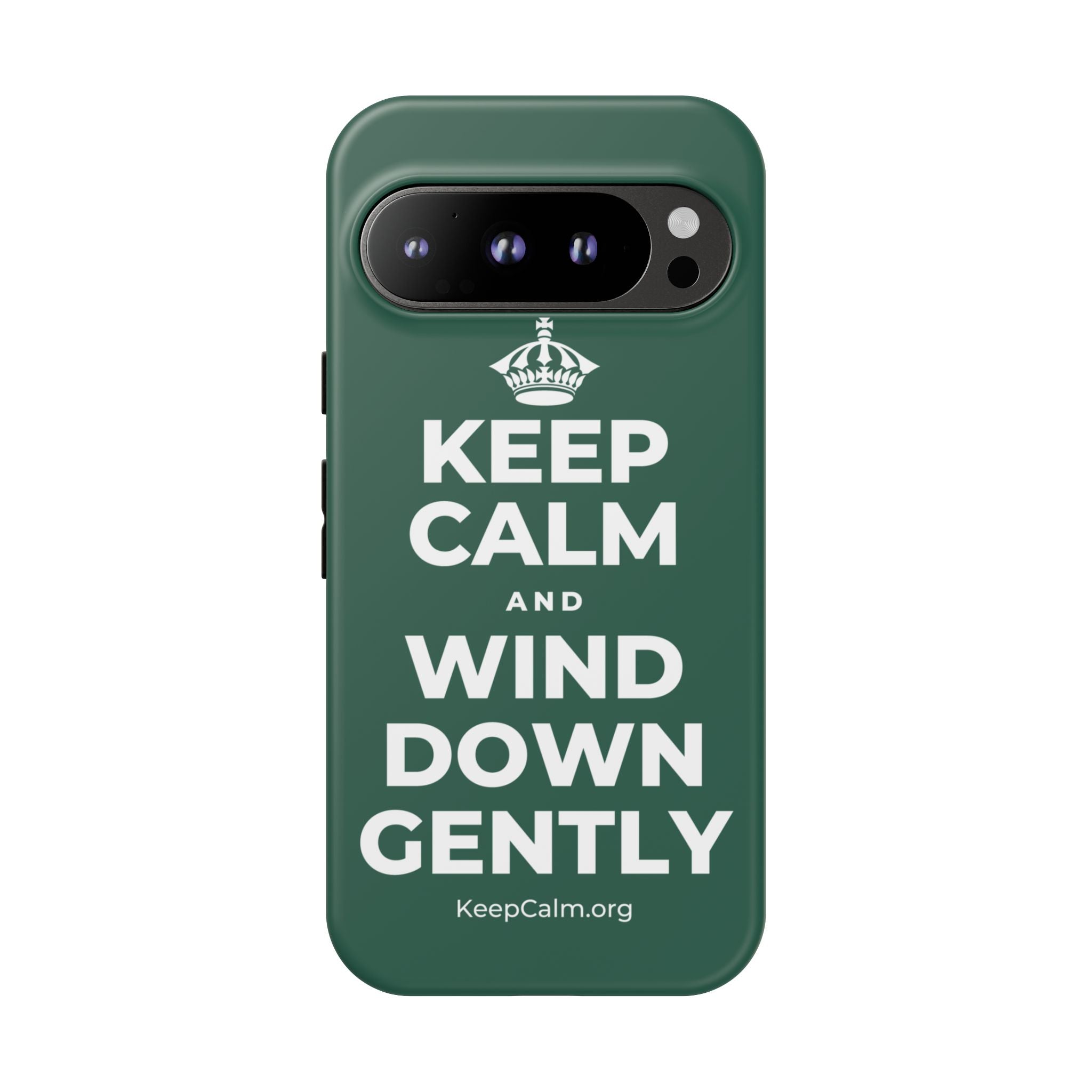 KEEP CALM AND WIND DOWN GENTLY Phone Case