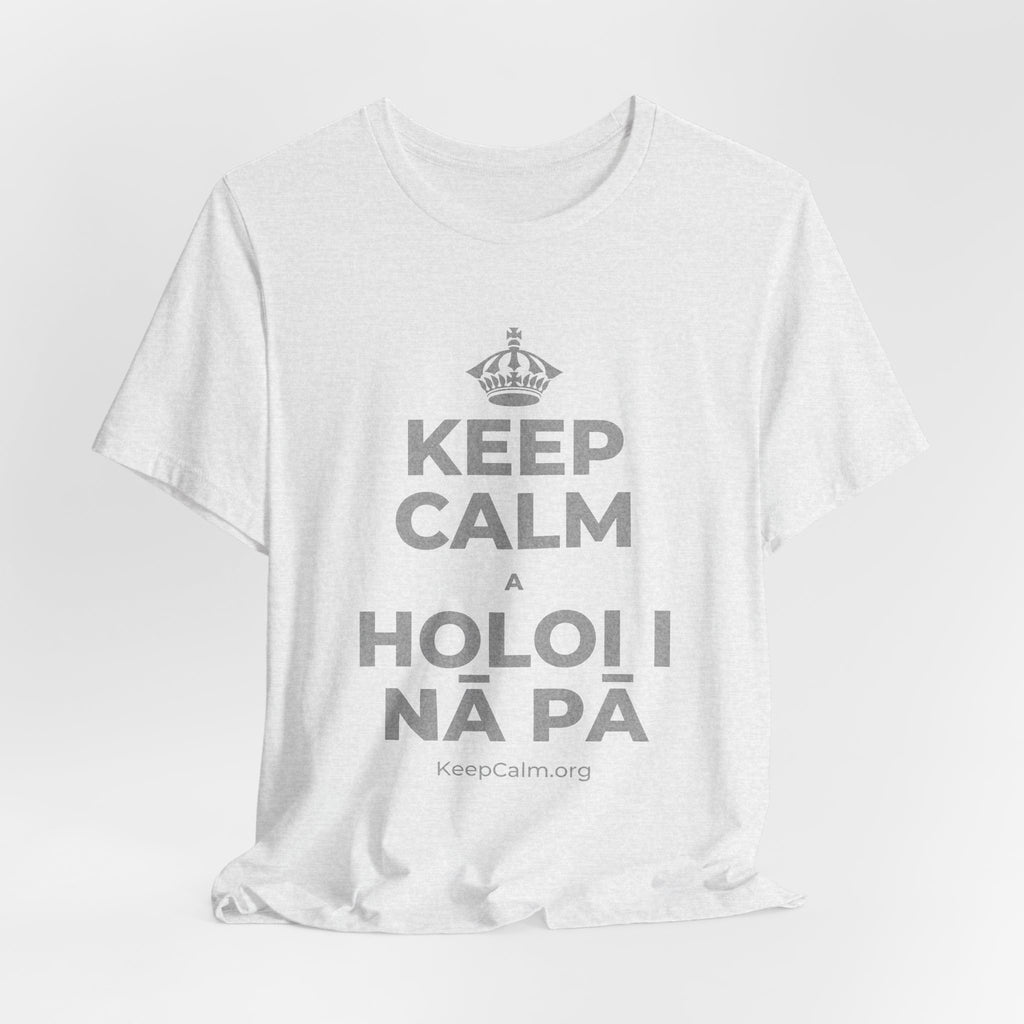 KEEP CALM A HOLOI I NĀ PĀ T-Shirt (Soft Cream–Heather Mauve)