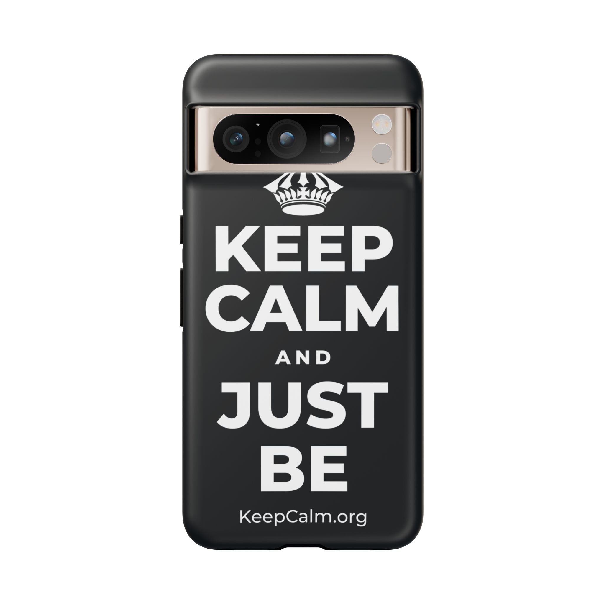 KEEP CALM AND JUST BE Phone Case (Dark)