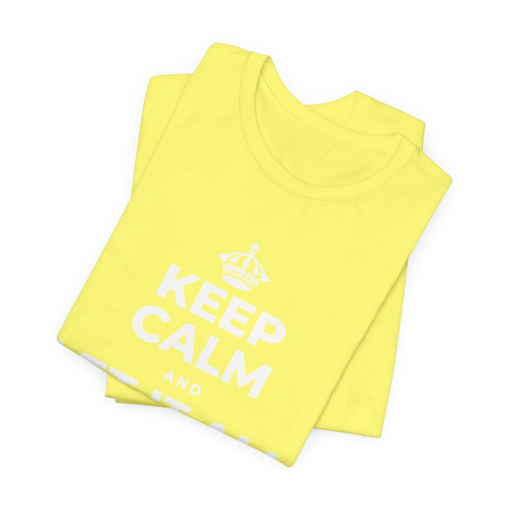KEEP CALM AND LET IT ALL FALL AWAY T-Shirt (Soft Cream–Heather Mauve)