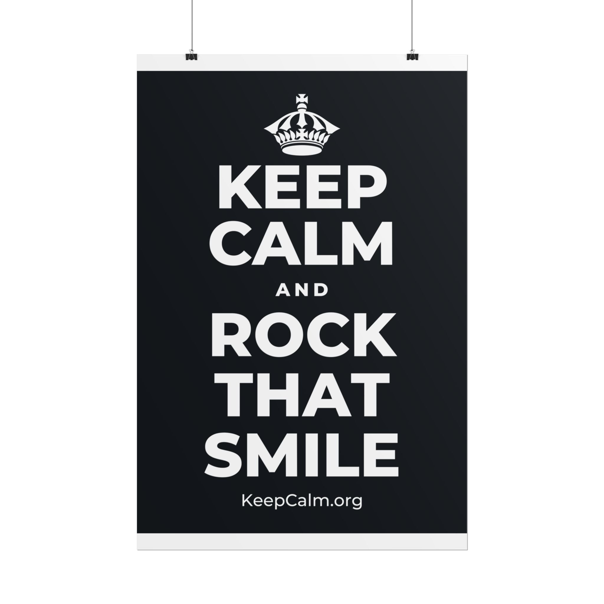 KEEP CALM AND ROCK THAT SMILE Poster (Dark)