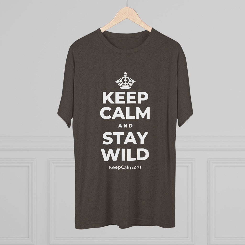 KEEP CALM AND STAY WILD Tri-Blend Tee