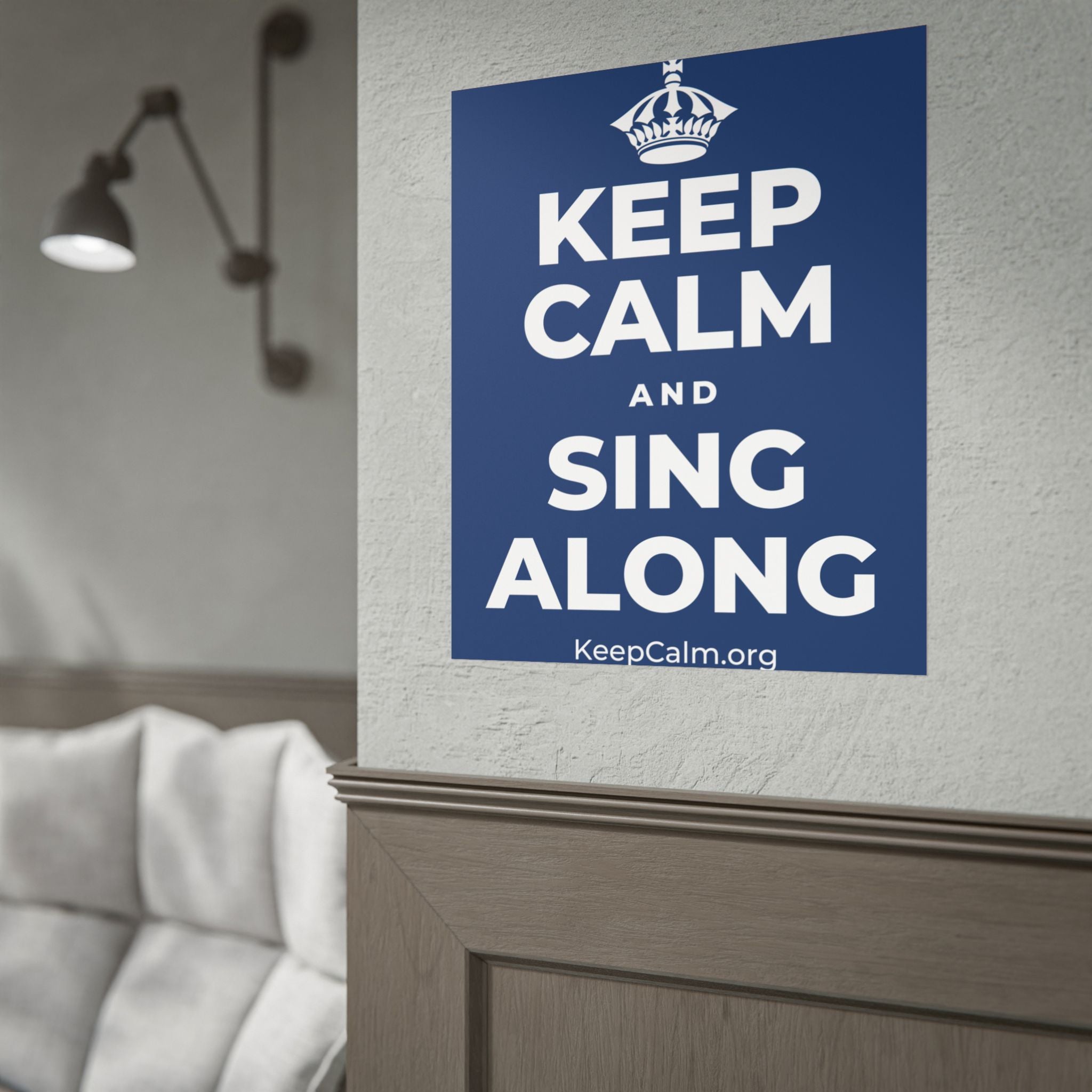 KEEP CALM AND SING ALONG Poster