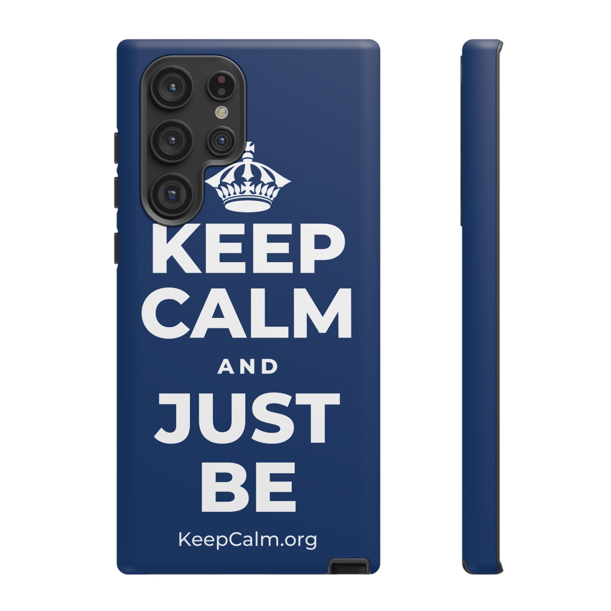 KEEP CALM AND JUST BE Phone Case