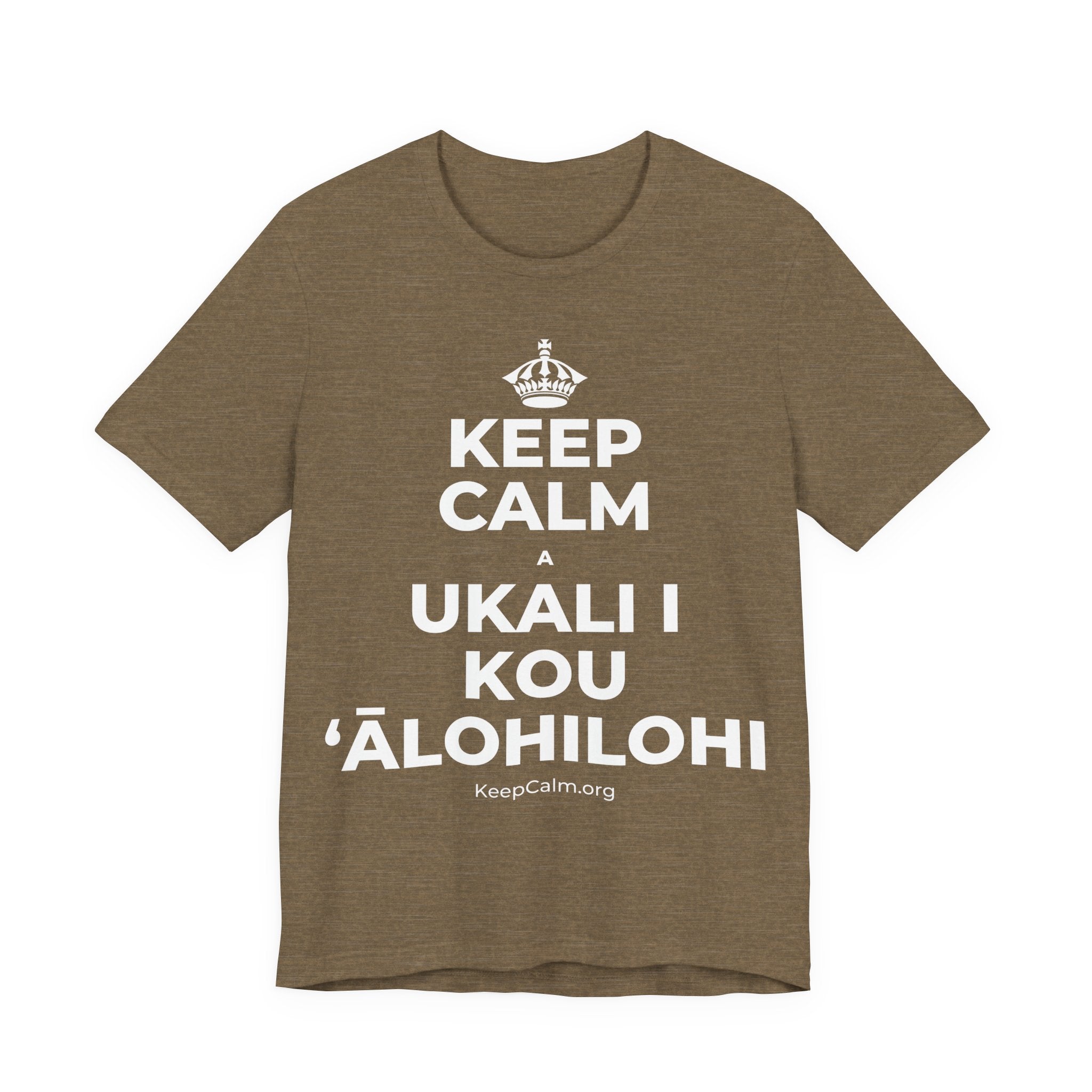 KEEP CALM A UKALI I KOU ʻĀLOHILOHI T-Shirt (Soft Cream–Heather Mauve)