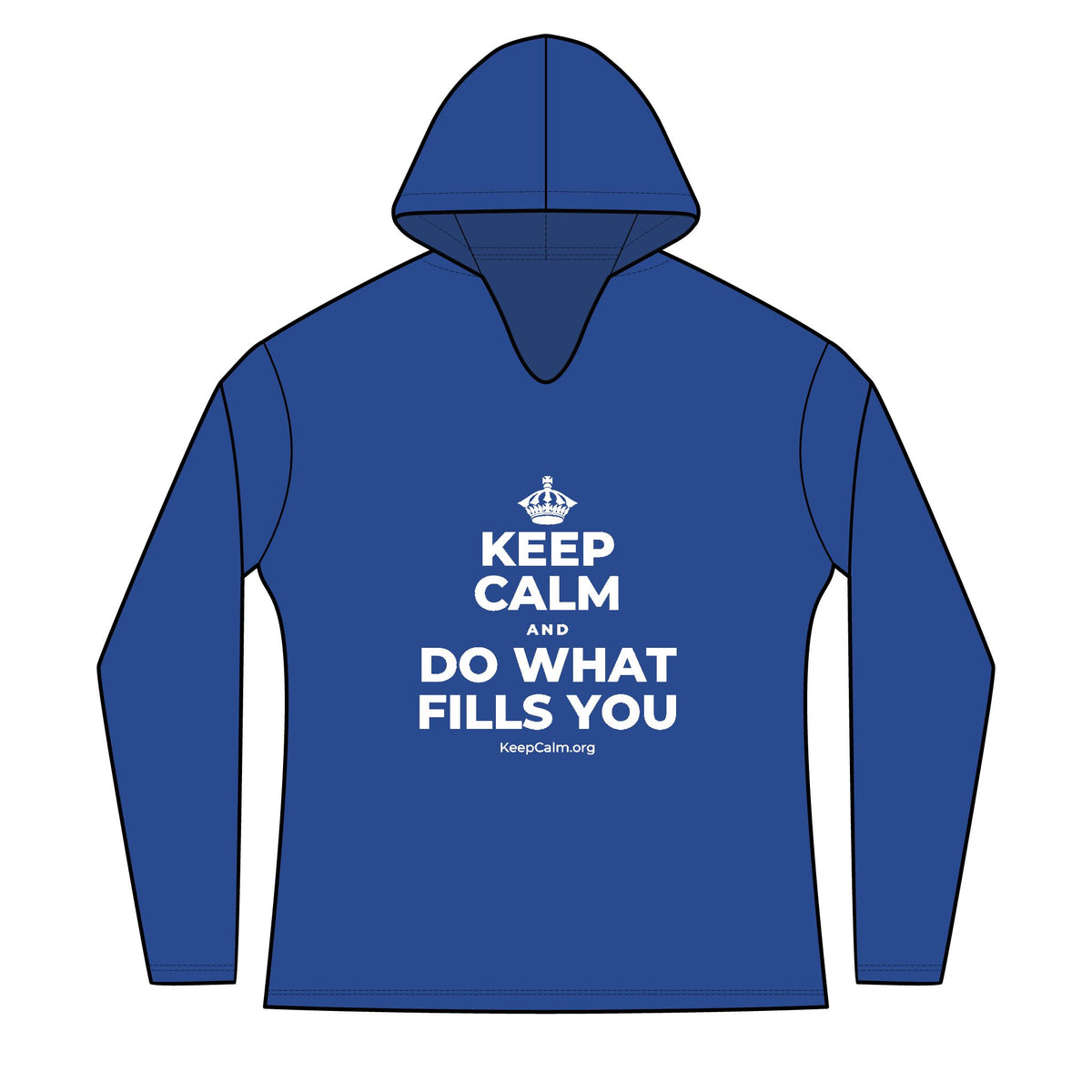 KEEP CALM AND DO WHAT FILLS YOU Women's Long Sleeve Hoodie