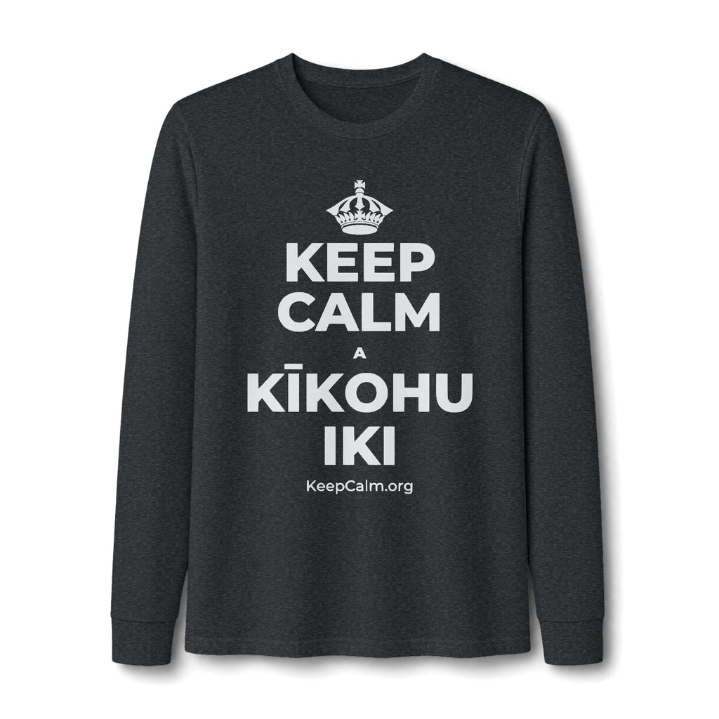 KEEP CALM A KĪKOHU IKI Long Sleeve Tee