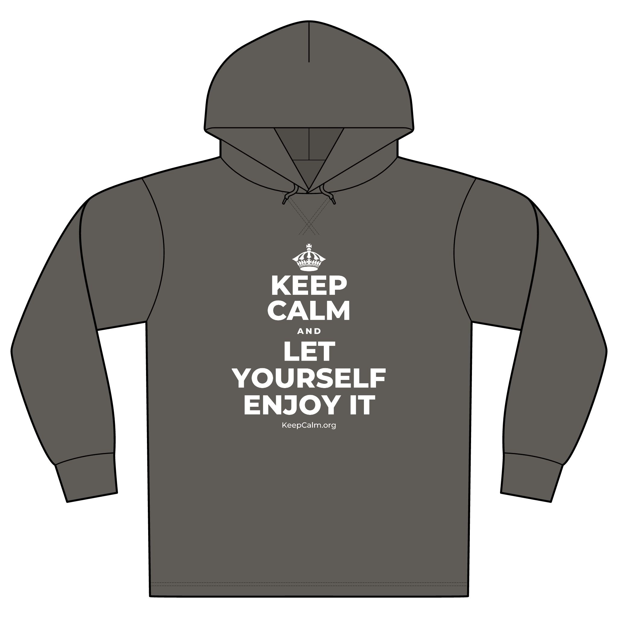KEEP CALM AND LET YOURSELF ENJOY IT Organic Hoodie Tee