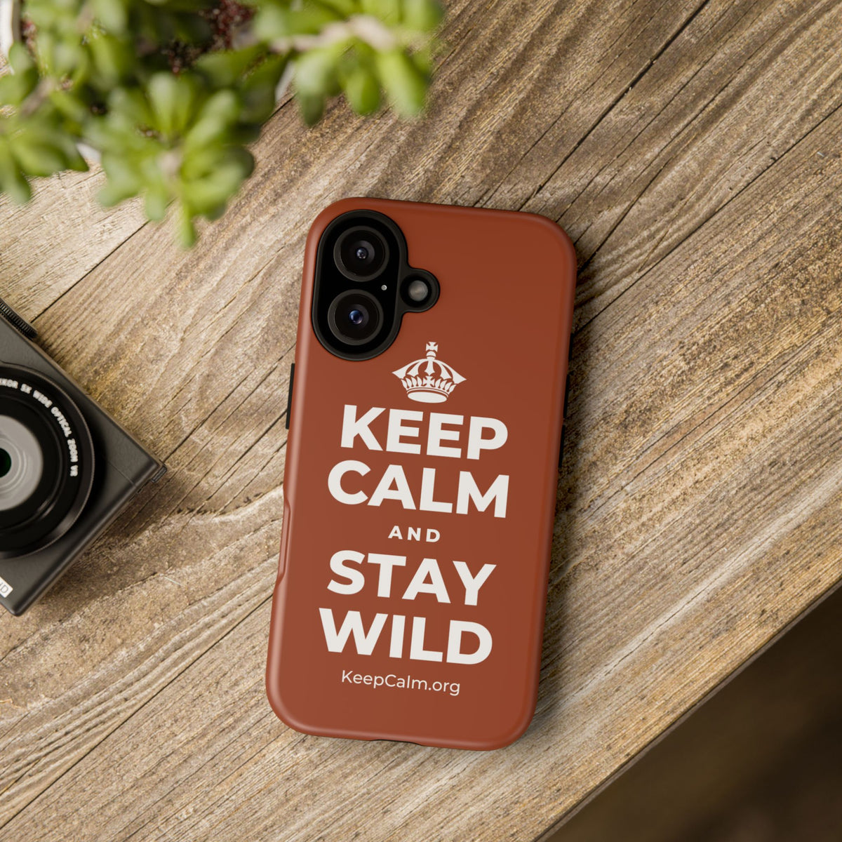 KEEP CALM AND STAY WILD Phone Case