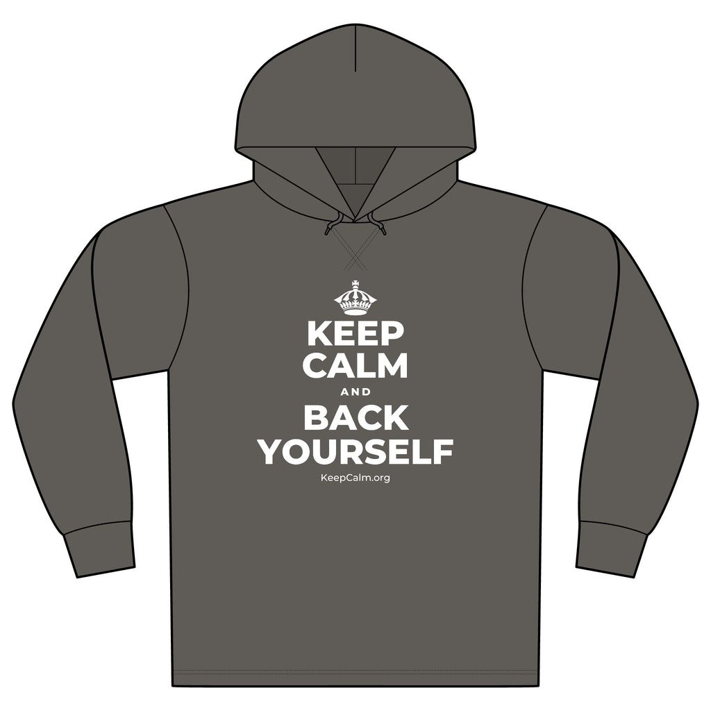 KEEP CALM AND BACK YOURSELF Organic Hoodie Tee