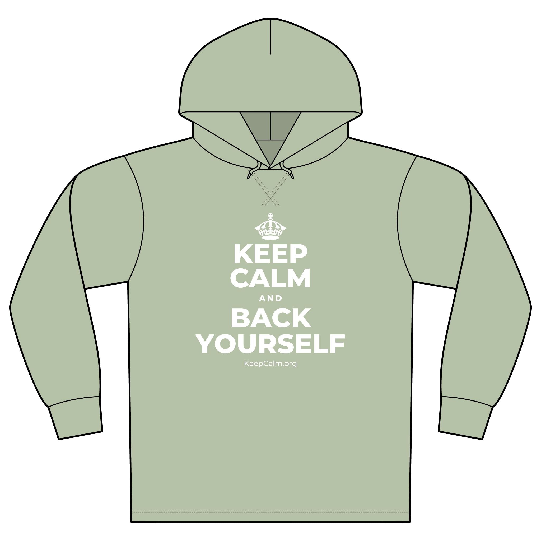 KEEP CALM AND BACK YOURSELF Organic Hoodie Tee