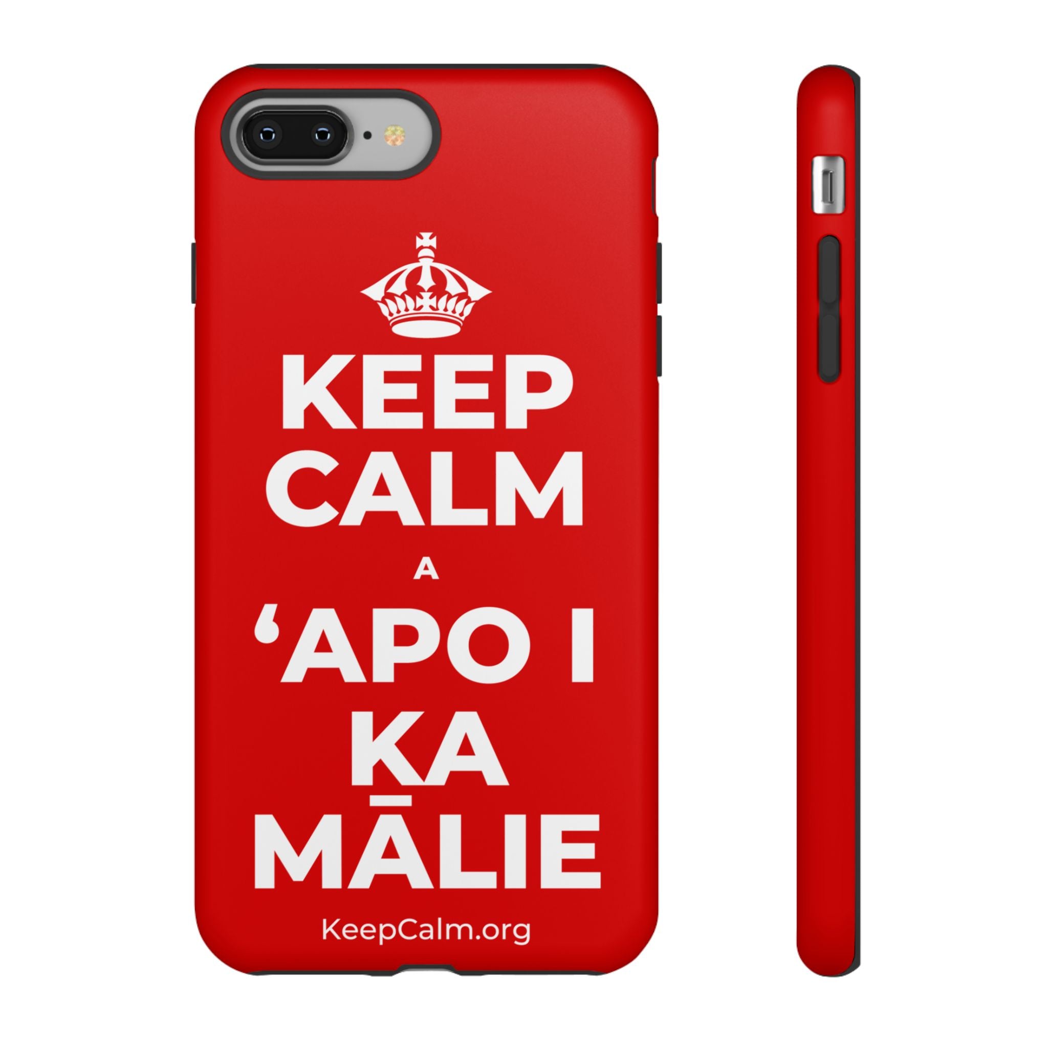 KEEP CALM A ʻAPO I KA MĀLIE Phone Case