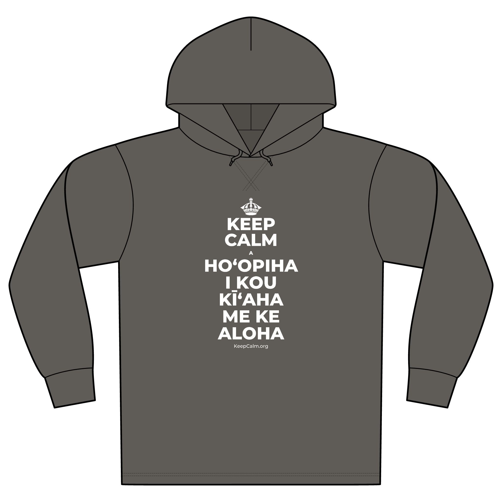 KEEP CALM A HOʻOPIHA I KOU KĪʻAHA ME KE ALOHA Organic Hoodie Tee