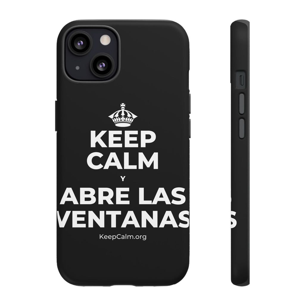 KEEP CALM Y ABRE LAS VENTANAS Phone Case