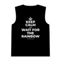 KEEP CALM AND WAIT FOR THE RAINBOW Tank Top