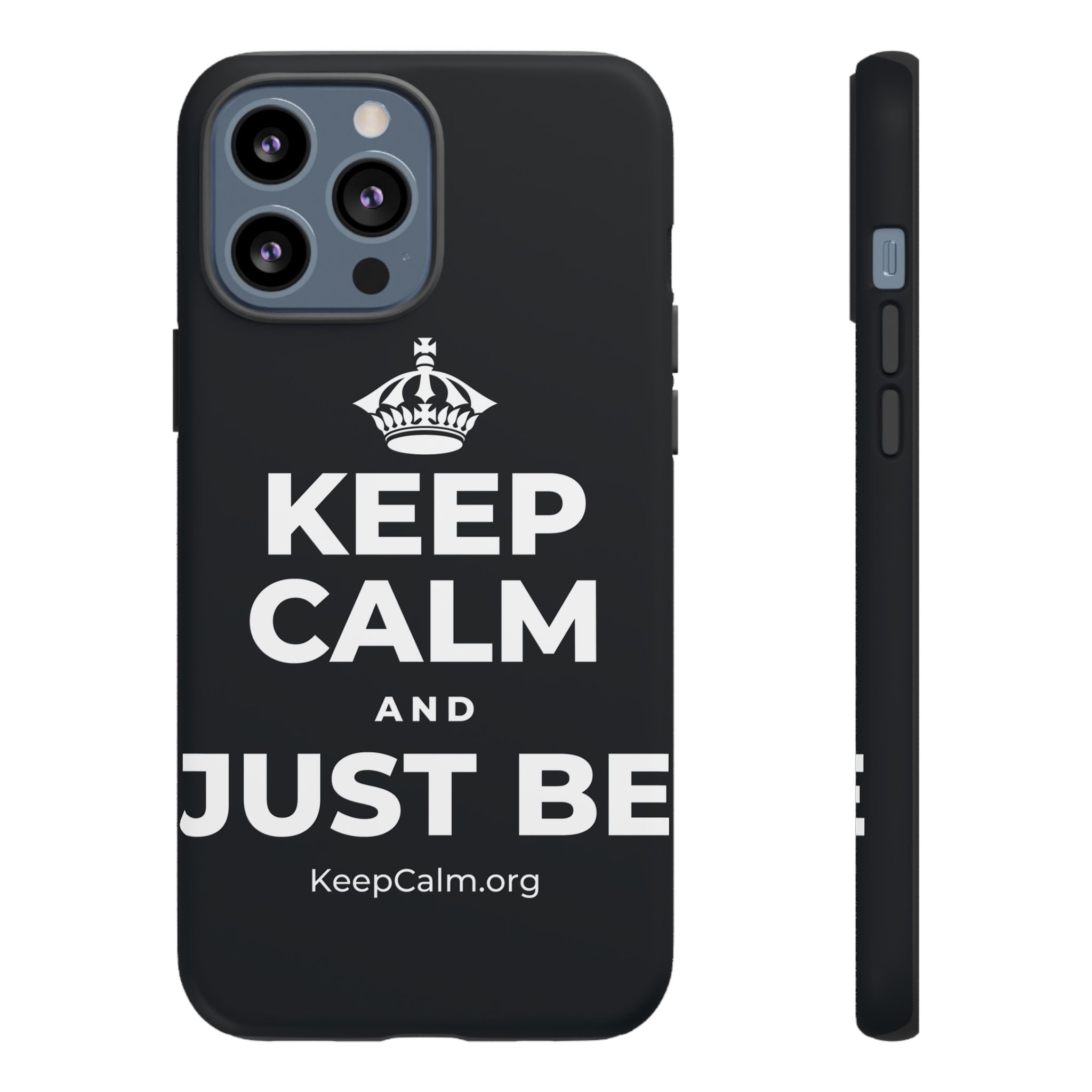 KEEP CALM AND JUST BE Phone Case (Dark)
