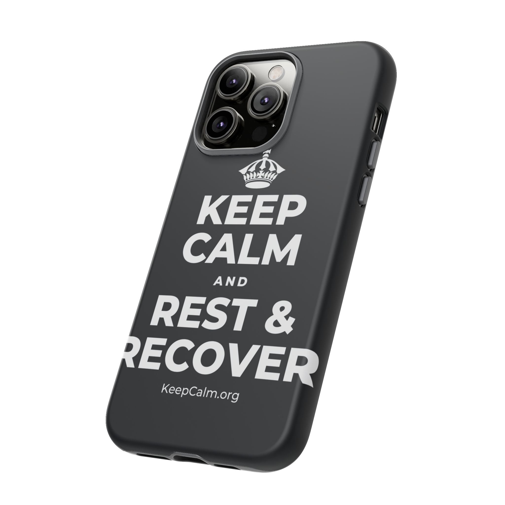 KEEP CALM AND REST & RECOVER Phone Case (Dark)