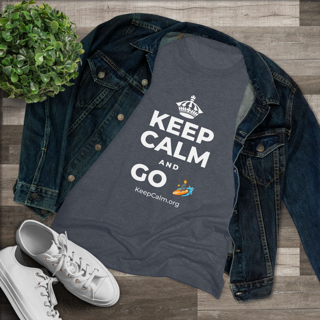 KEEP CALM AND GO 🏄 Women's Tri-Blend Tee