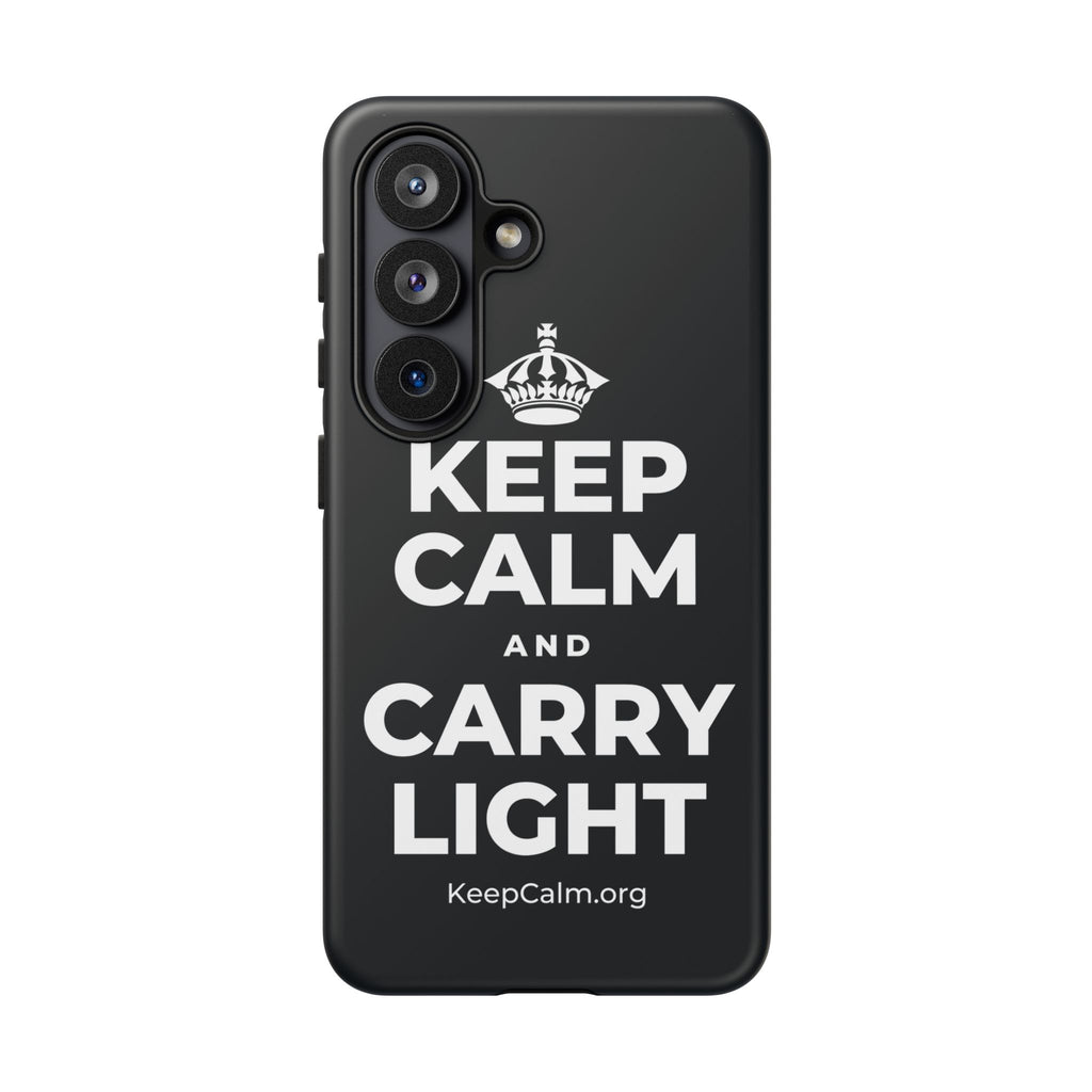 KEEP CALM AND CARRY LIGHT Phone Case (Dark)
