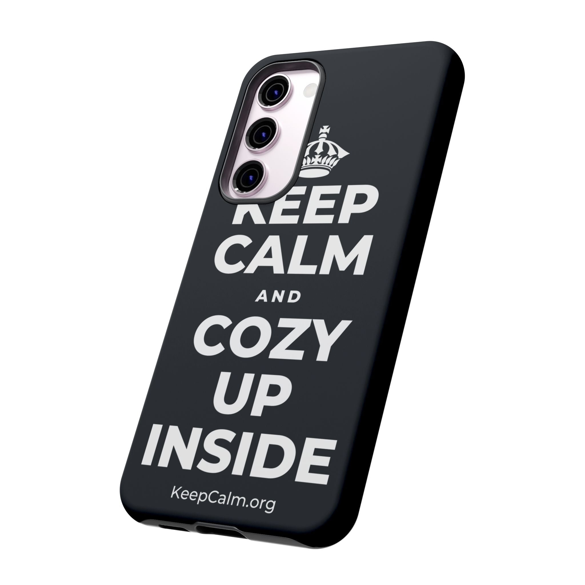 KEEP CALM AND COZY UP INSIDE Phone Case (Dark)
