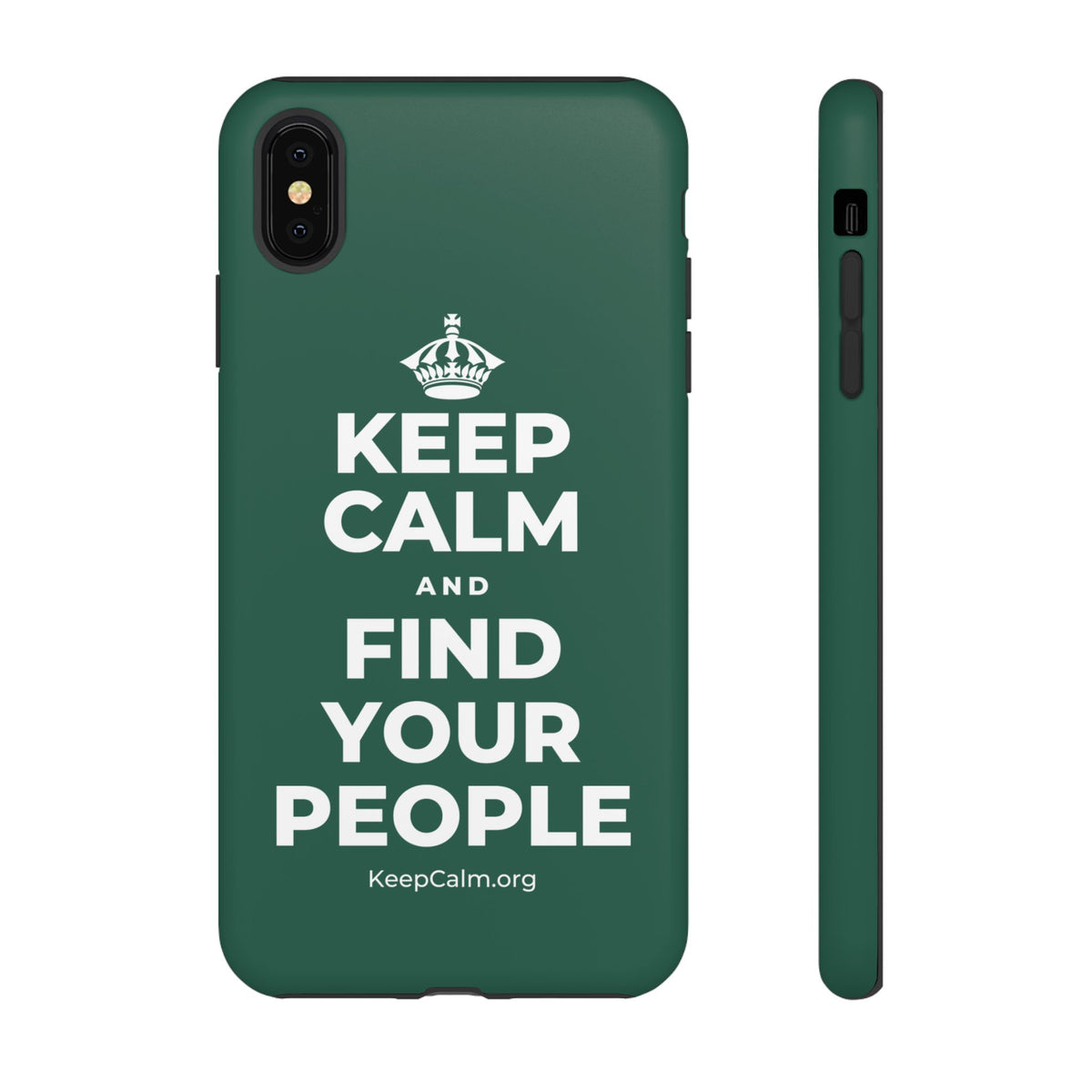 KEEP CALM AND FIND YOUR PEOPLE Phone Case