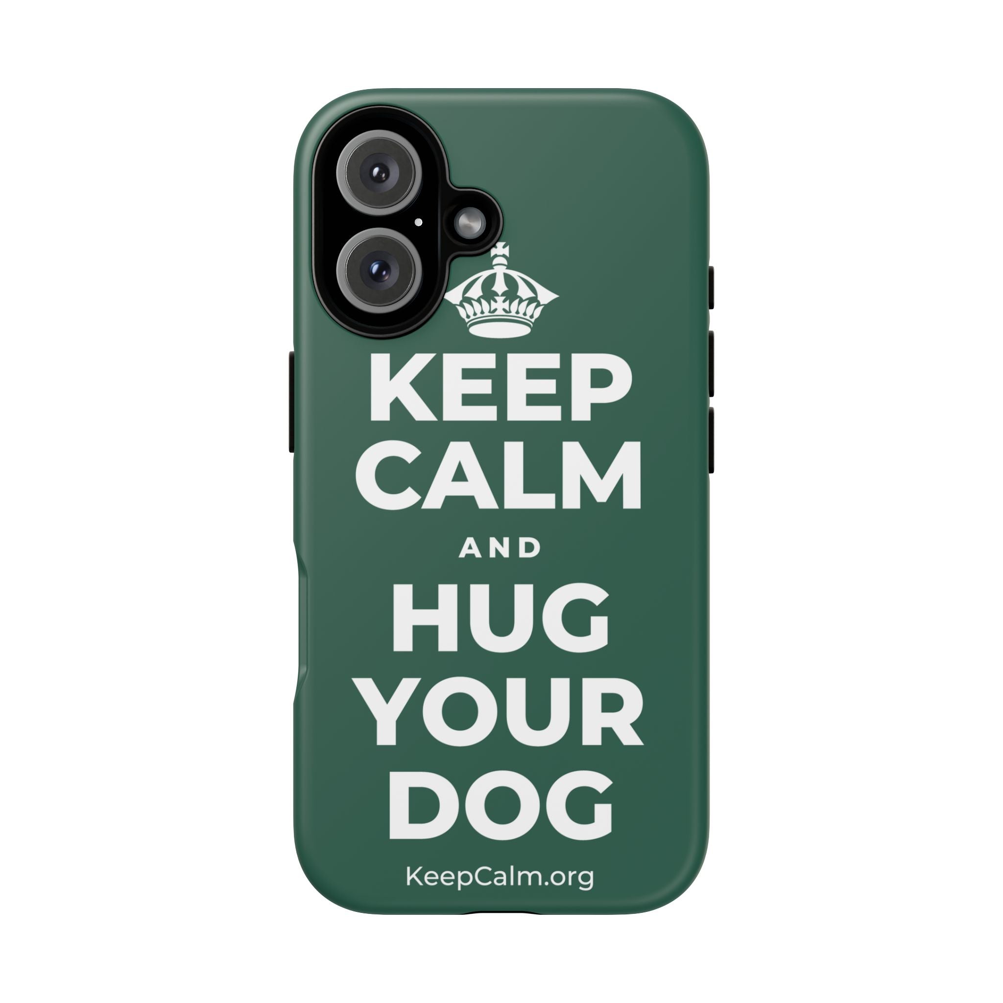 KEEP CALM AND HUG YOUR DOG Phone Case