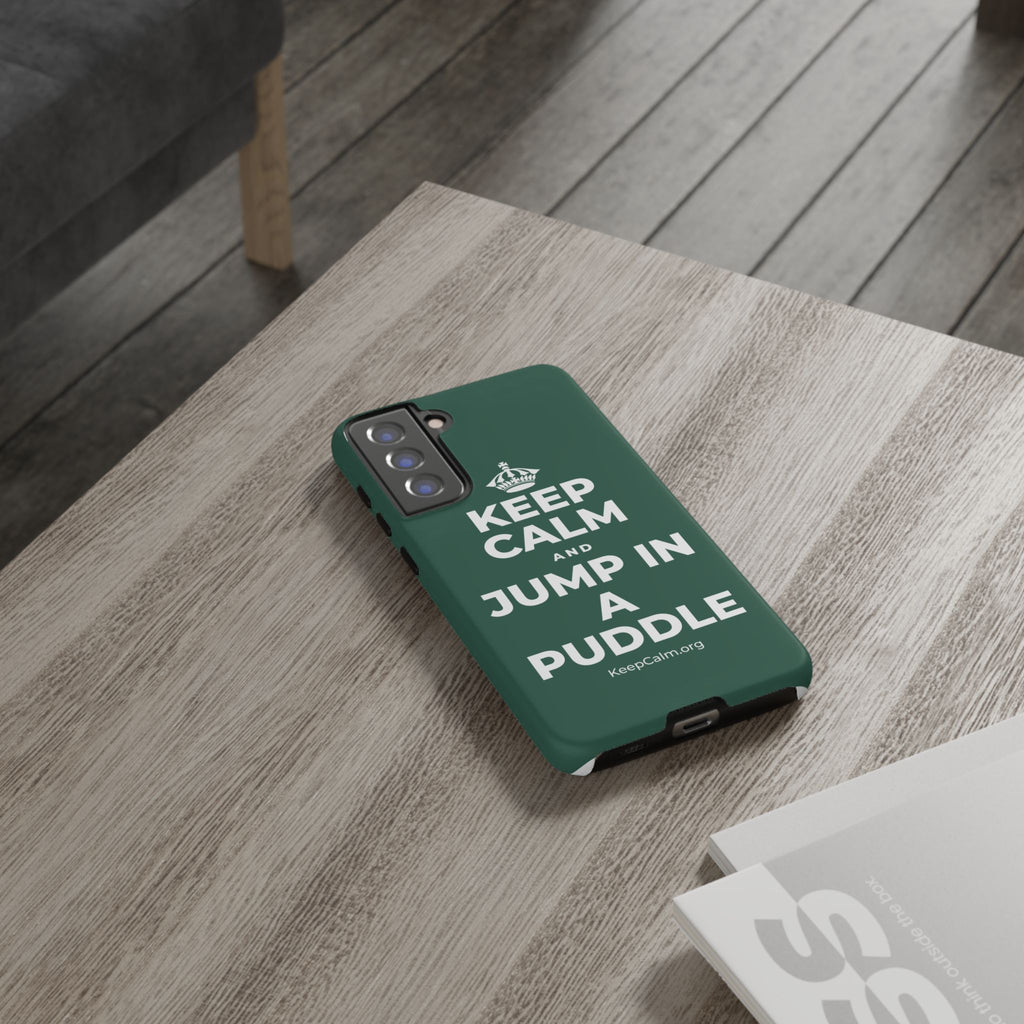 KEEP CALM AND JUMP IN A PUDDLE Phone Case