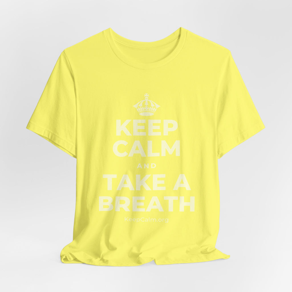 KEEP CALM AND TAKE A BREATH T-Shirt (Soft Cream–Heather Mauve)